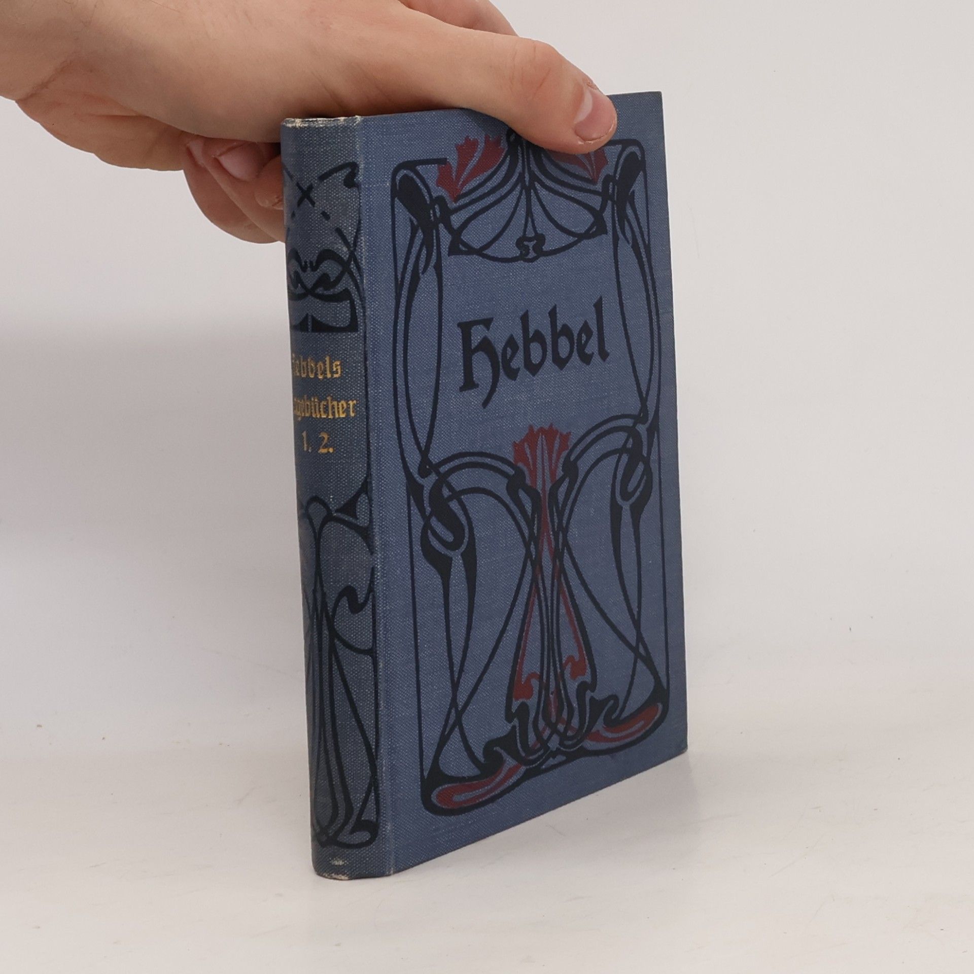 Christian Friedrich Hebbel Tagenbücher I