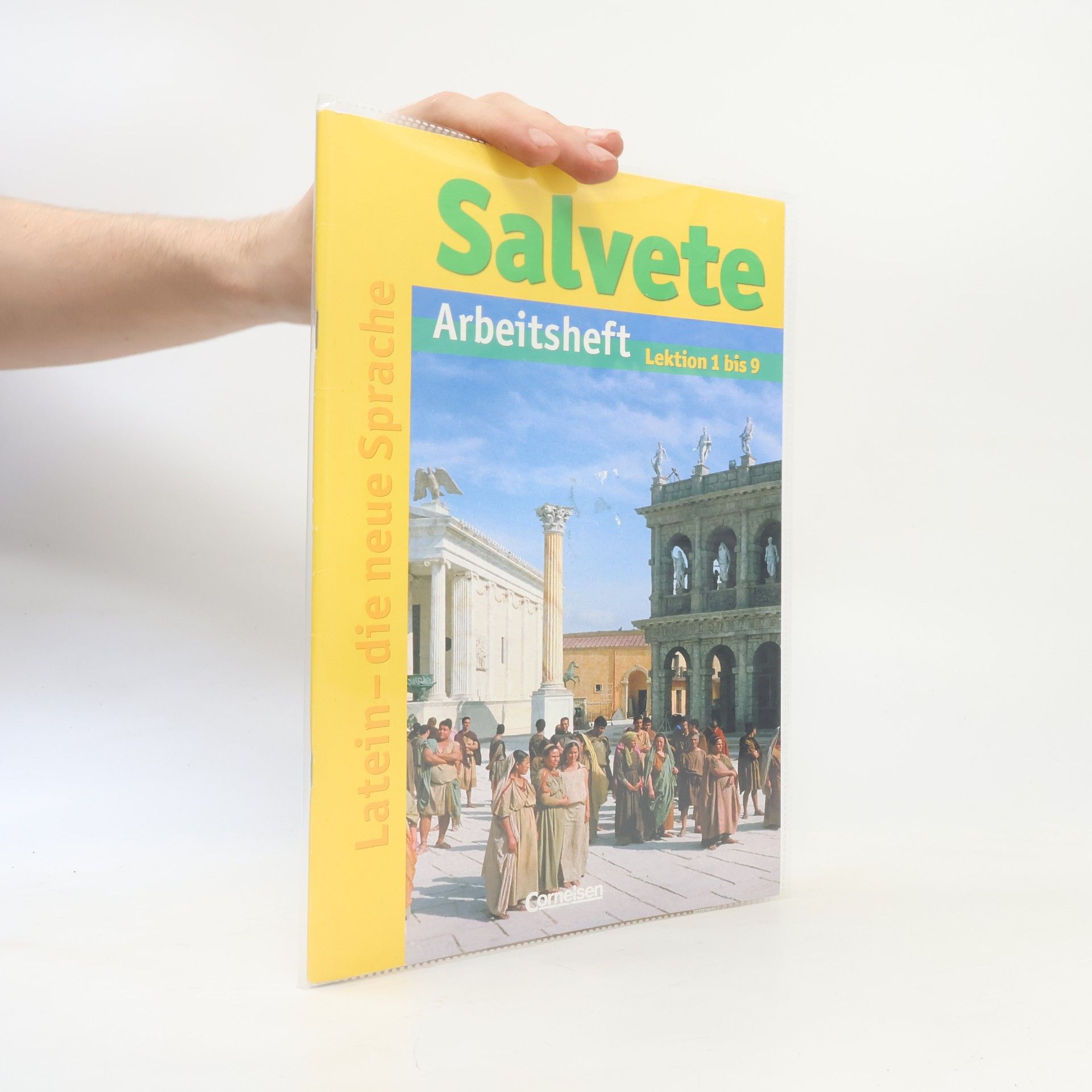 Jens Kühne Latein - Die neue Sprache - 1: Salvete I. Arbeitsheft. Lektion 1-9