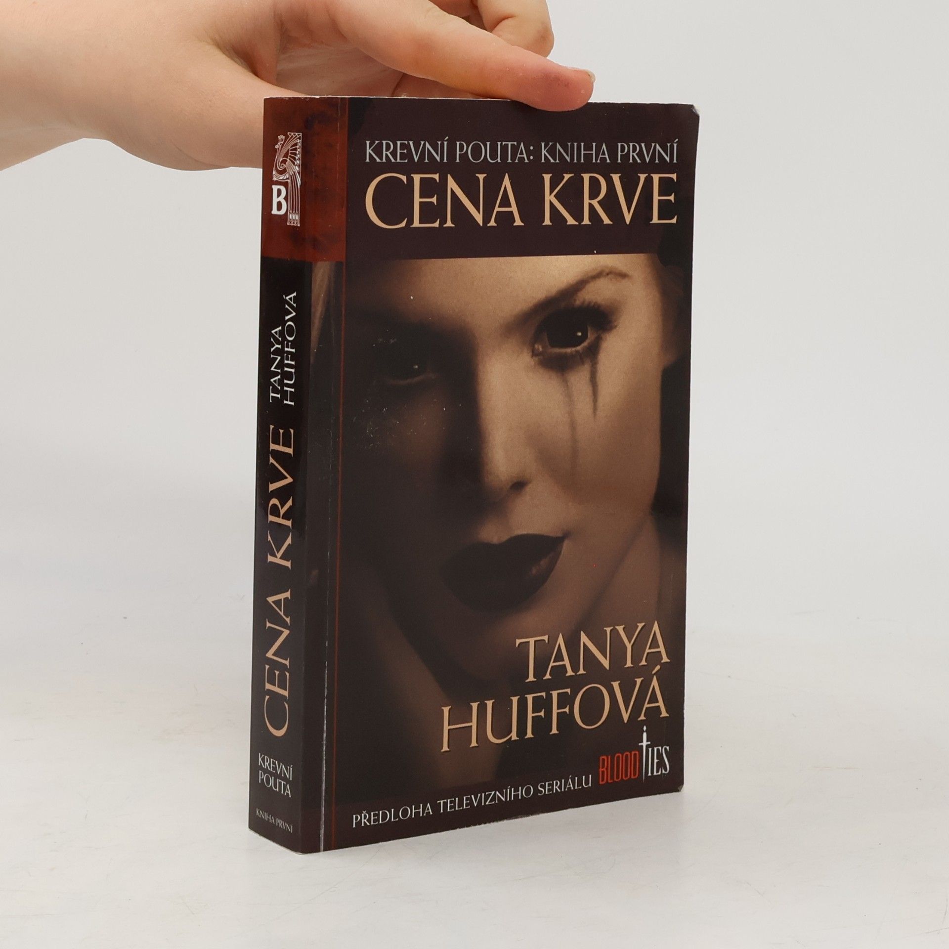 Tanya Sue Huff Krevní pouta. Kniha první, Cena krve