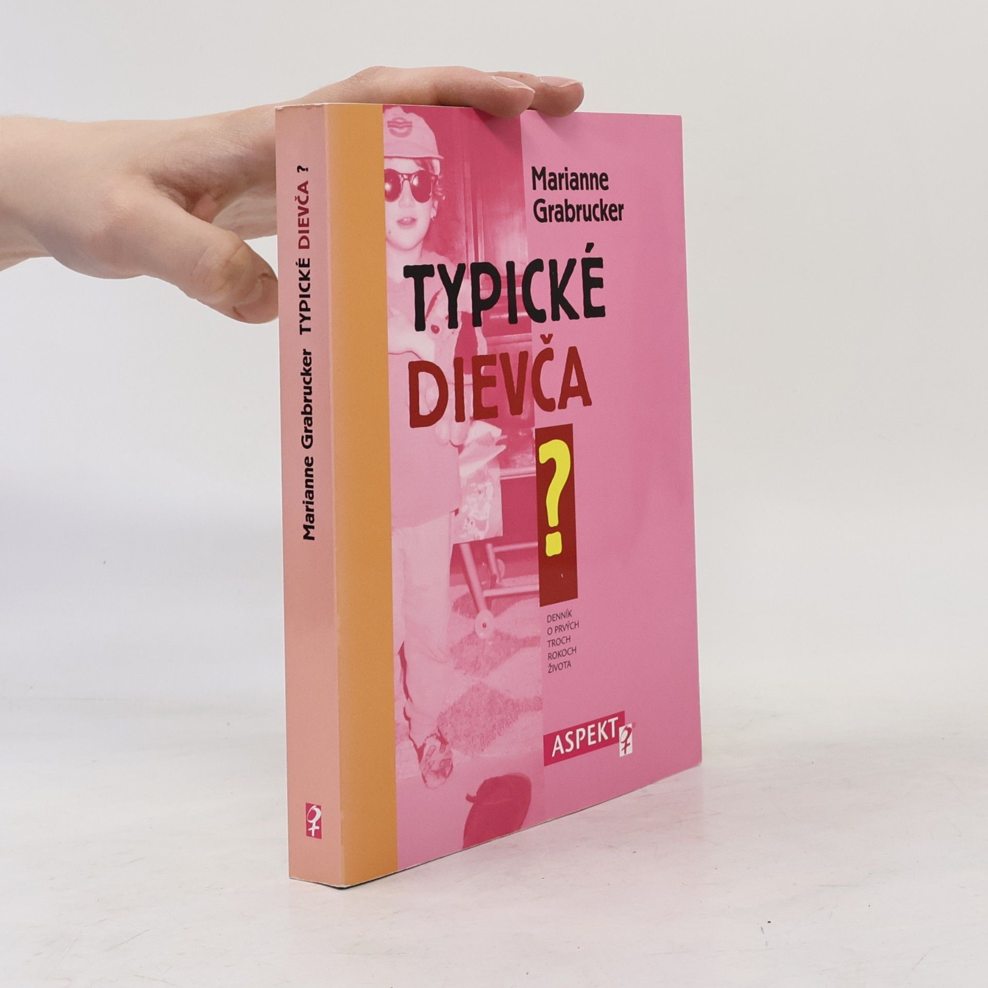 Marianne Grabdrucker Typické dievča?