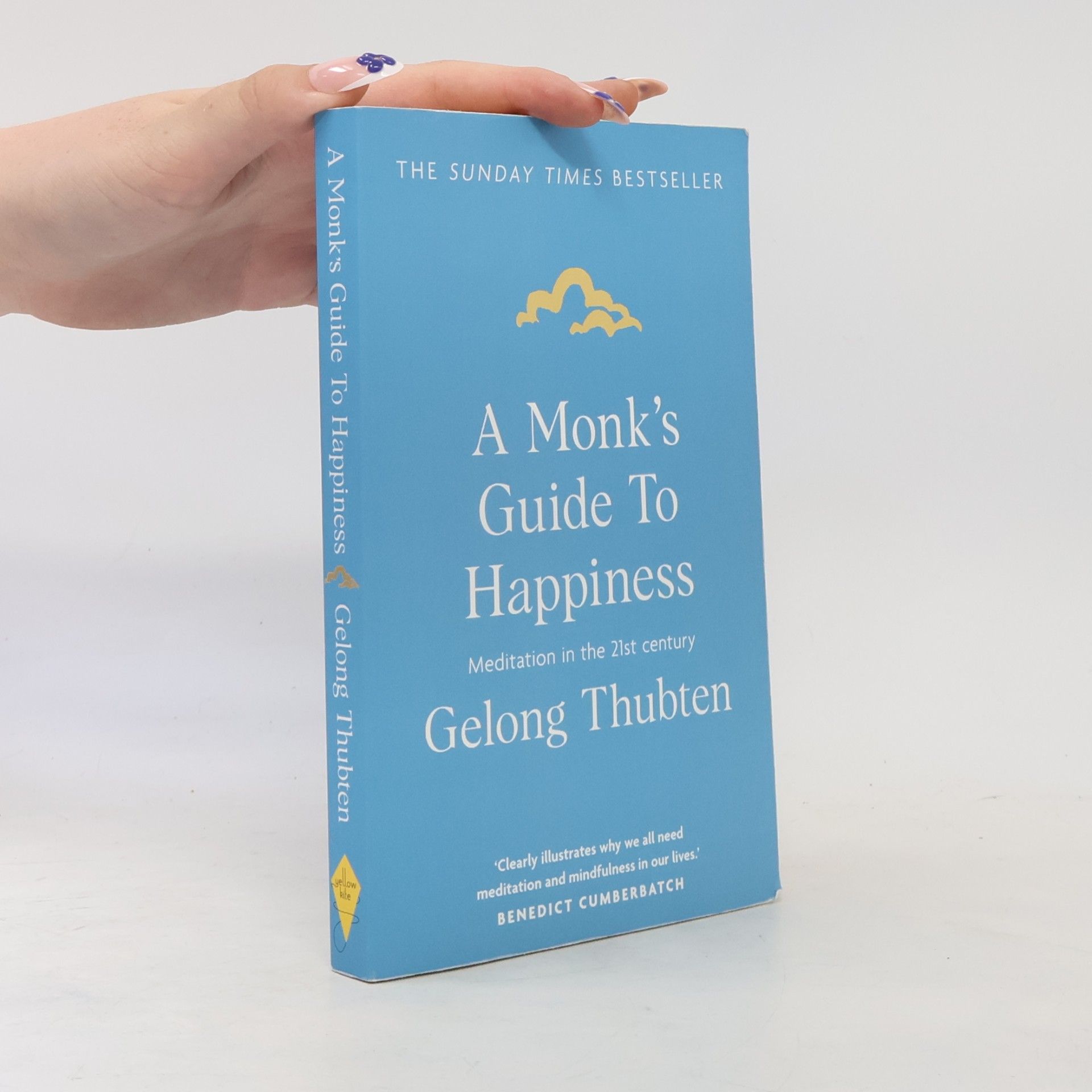 Gelong Thubten A Monk's Guide to Happiness
