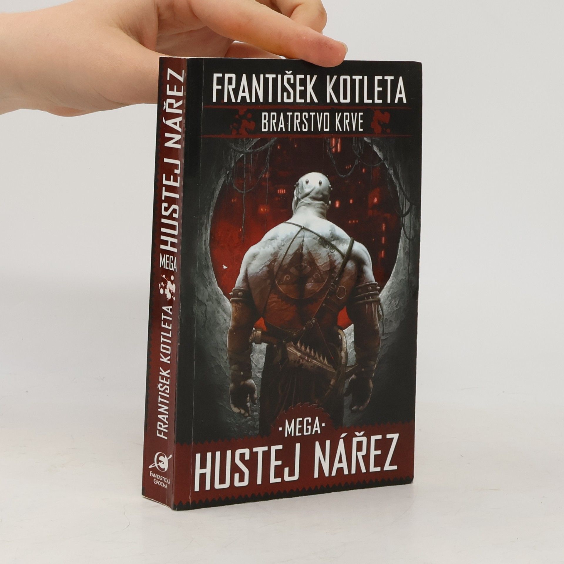 František Kotleta Bratrstvo krve. Mega hustej nářez