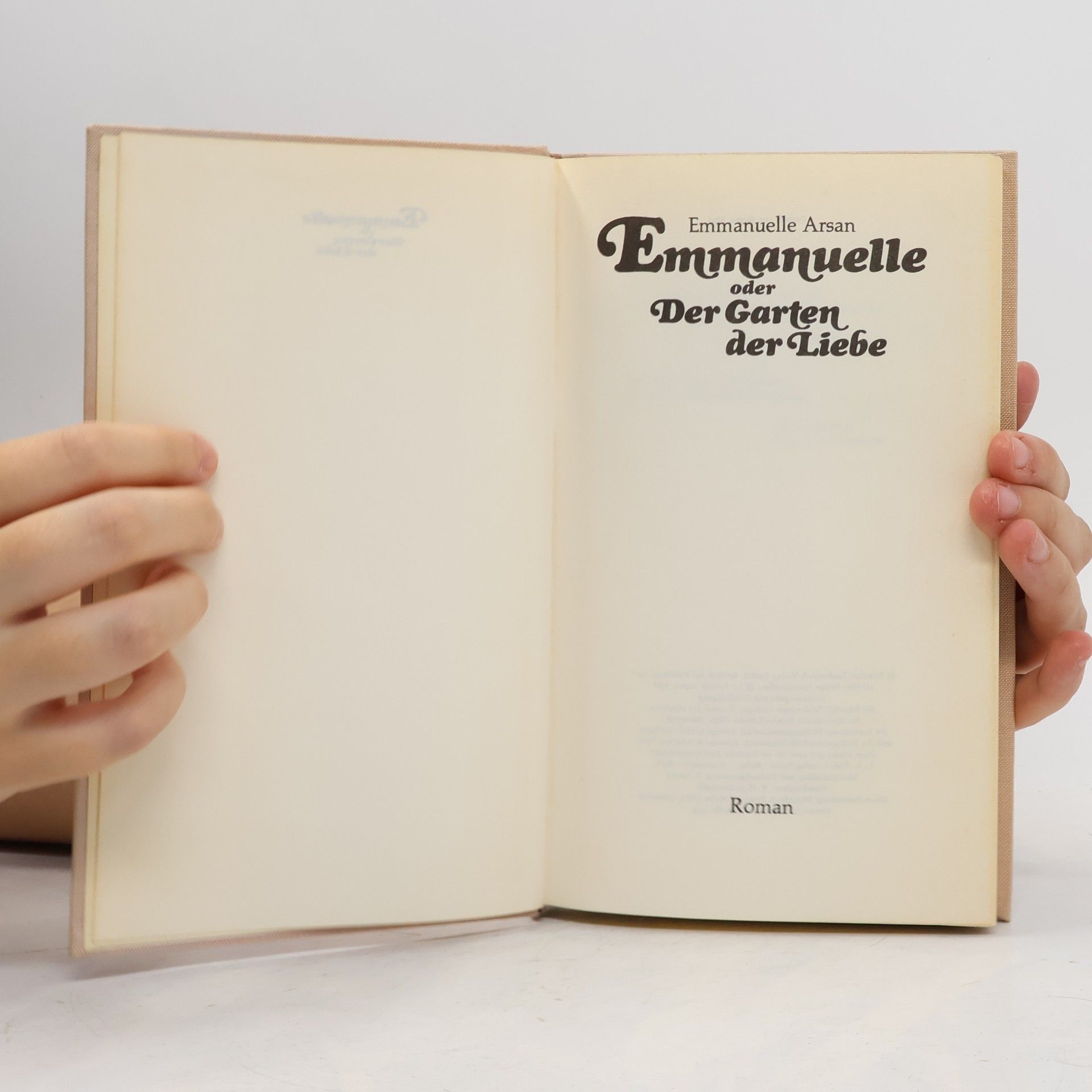 Emmanuelle Arsan Emmanuelle oder Der Garten der Liebe