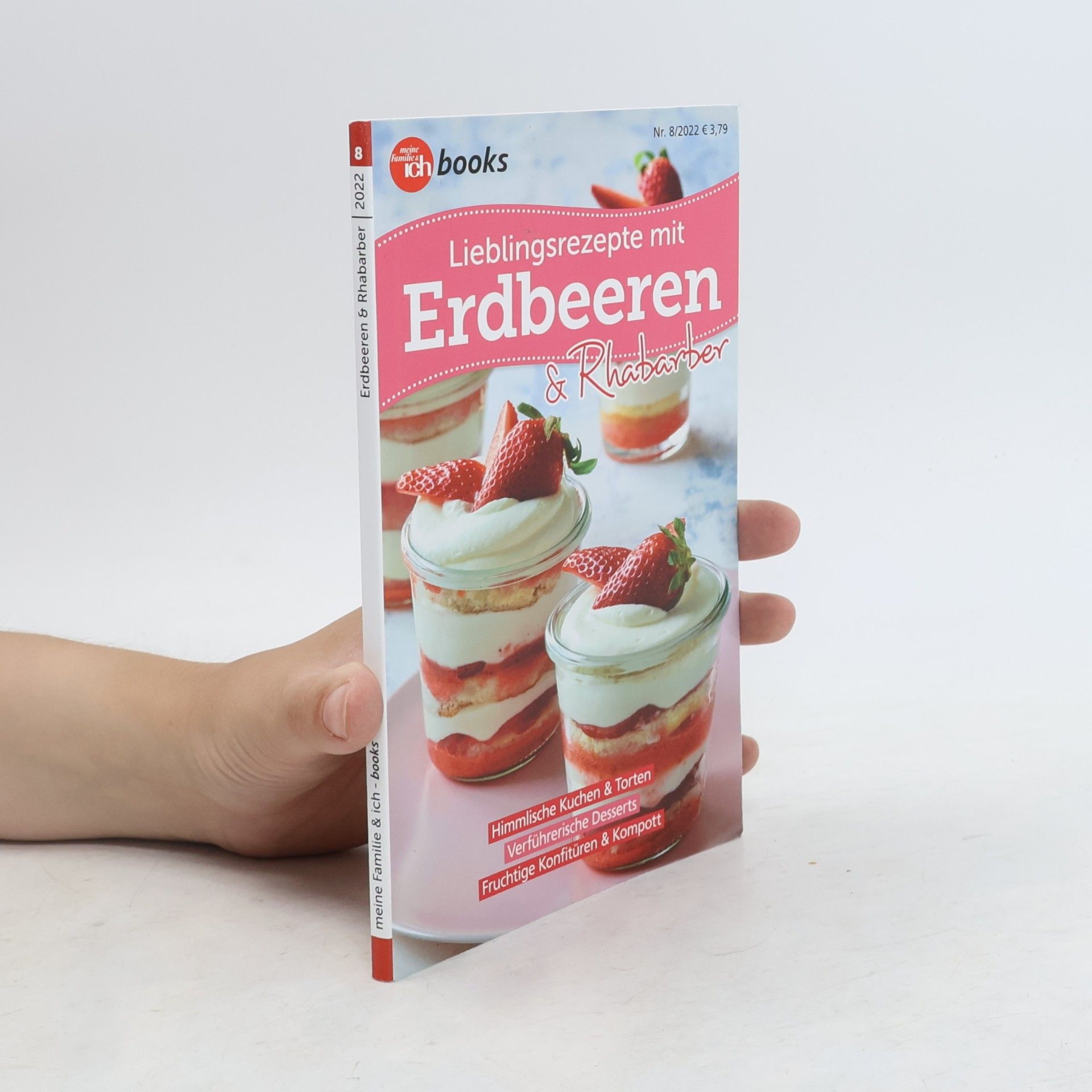 Autorenkollektiv Lieblingsrezepte mit Erdbeere & Rhabarber 8/2022