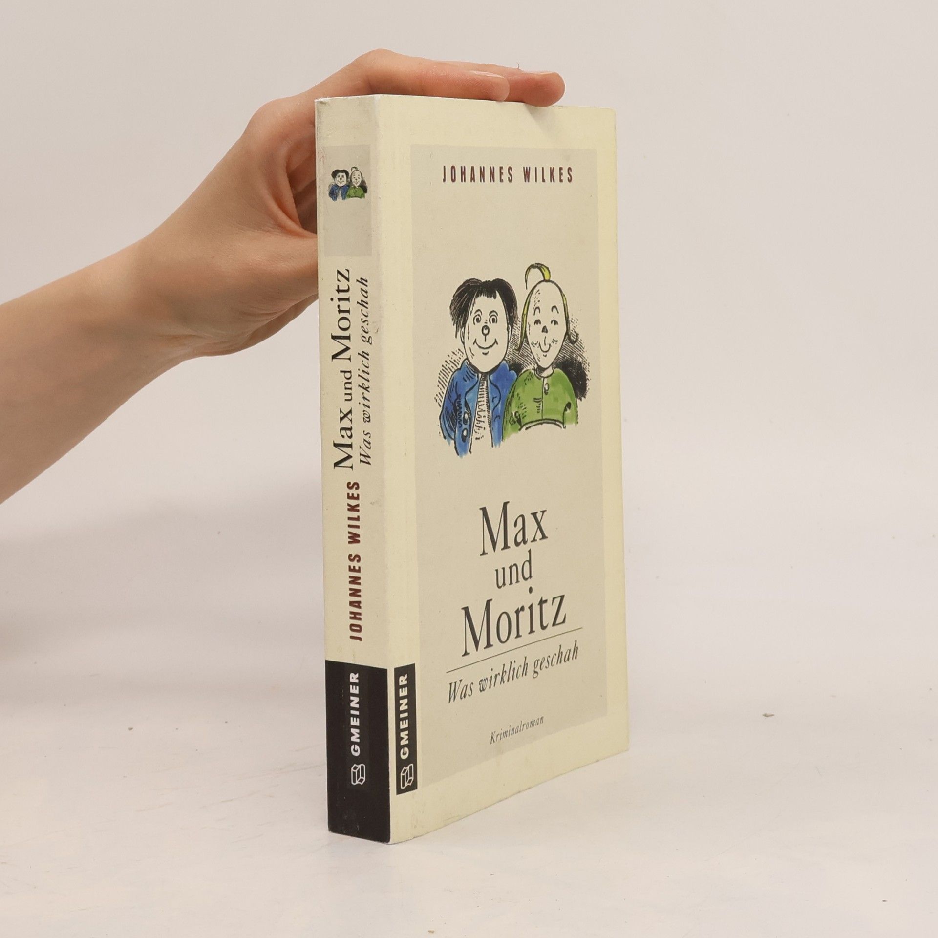 Johannes Wilkes Max und Moritz