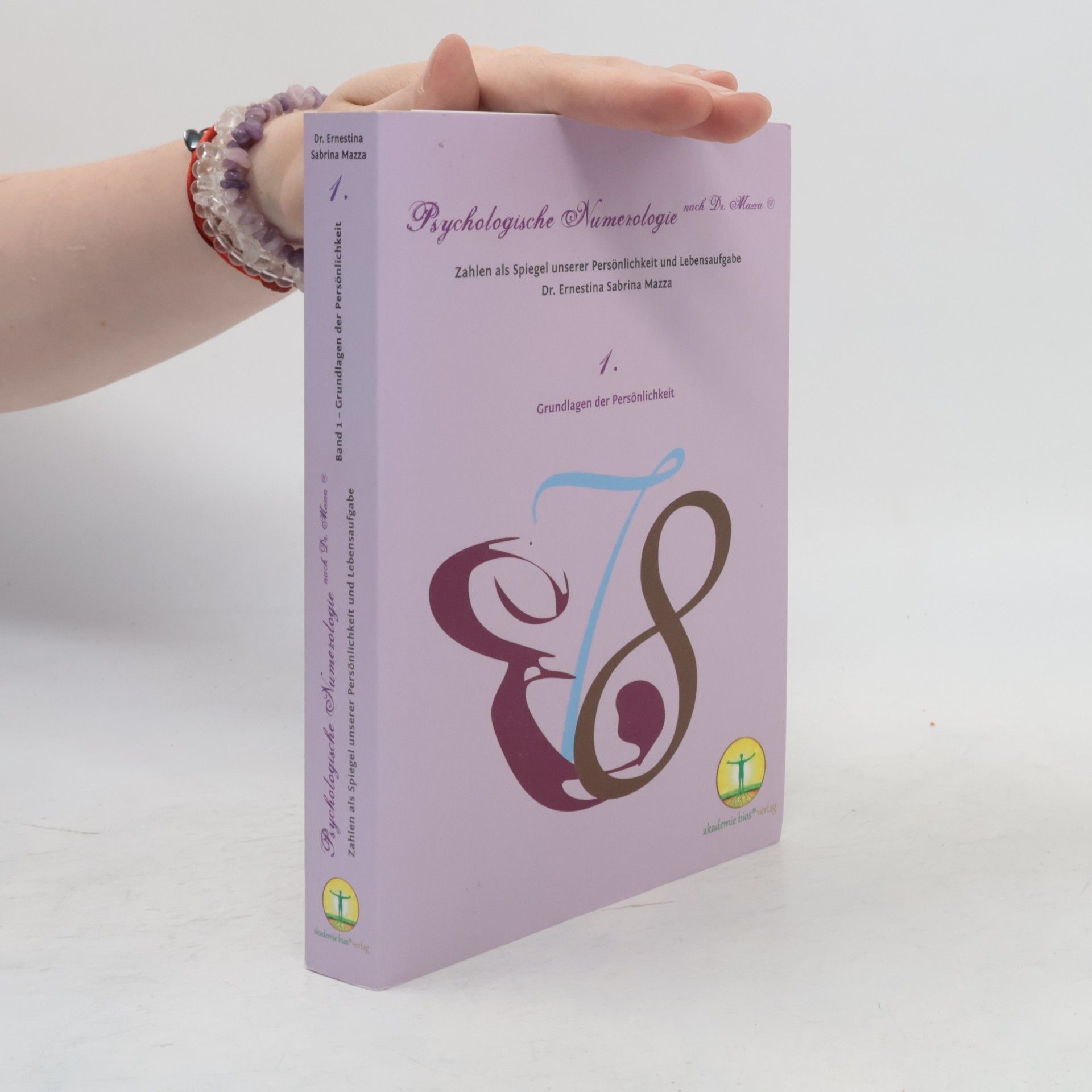 Ernestina Sabrina Mazza Psychologische Numerologie nach Dr. Mazza