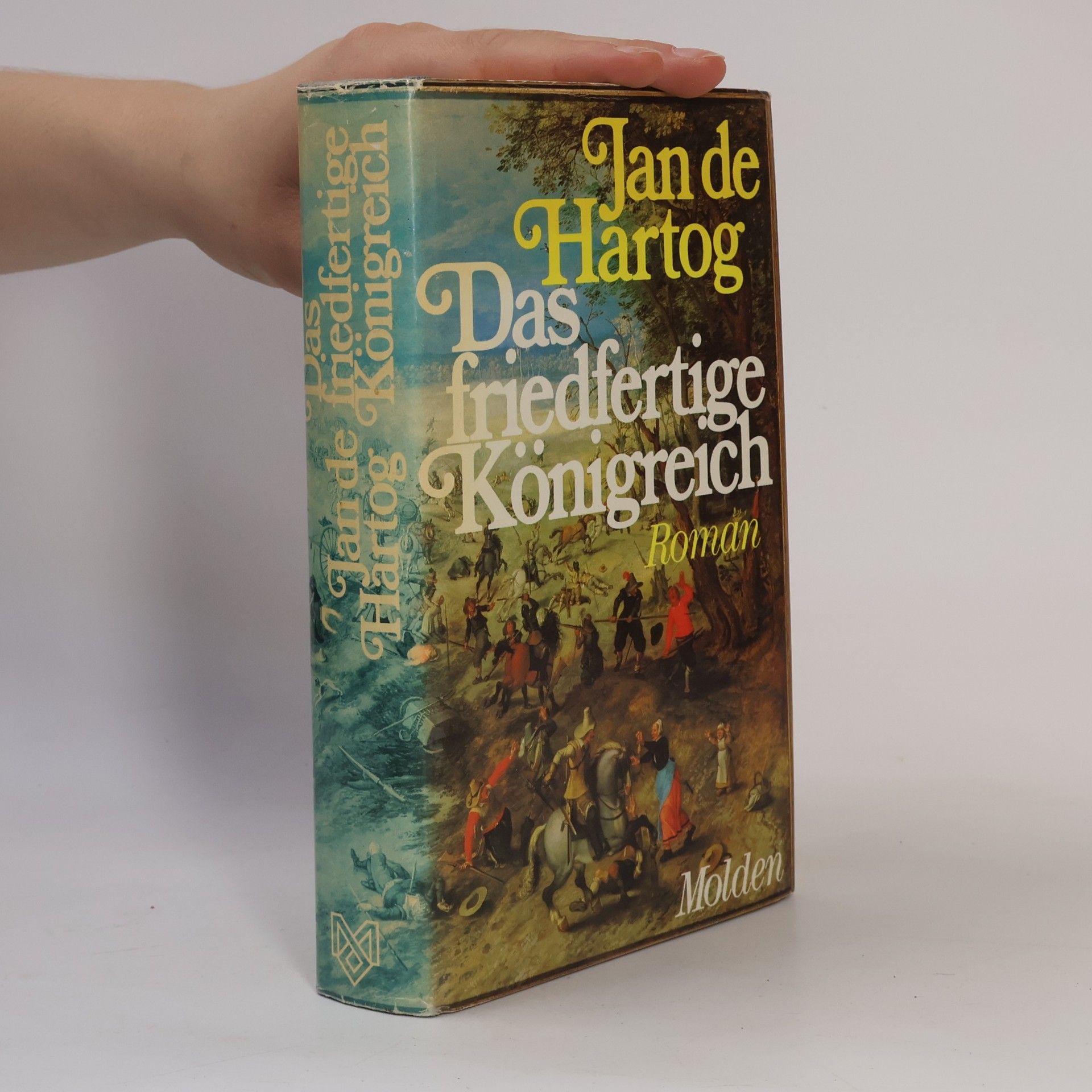 Jan de Hartog Das friedfertige Königreich