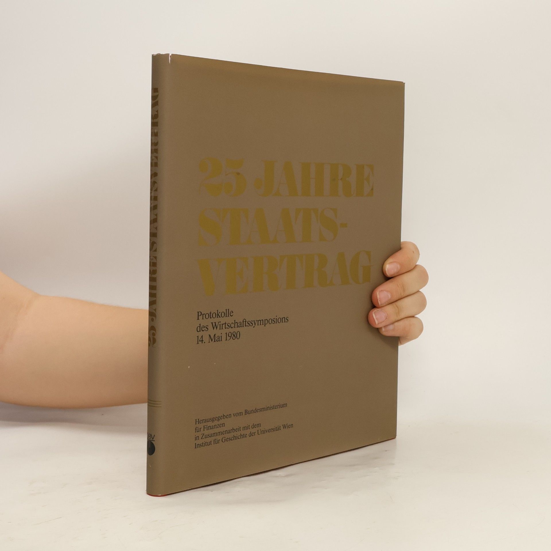 Autores varios 25 Jahre Staatsvertrag