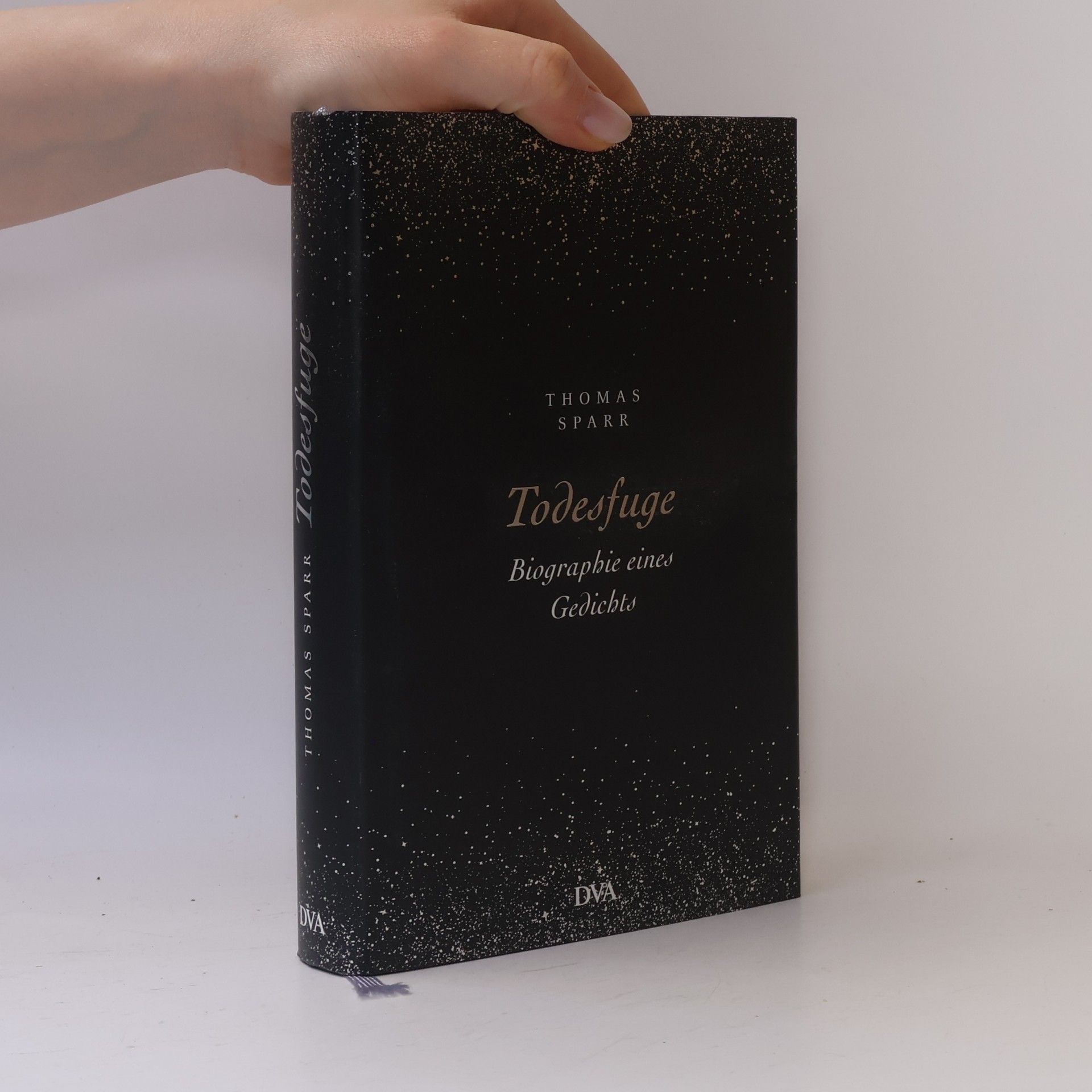 Thomas Sparr Todesfuge - Biographie eines Gedichts