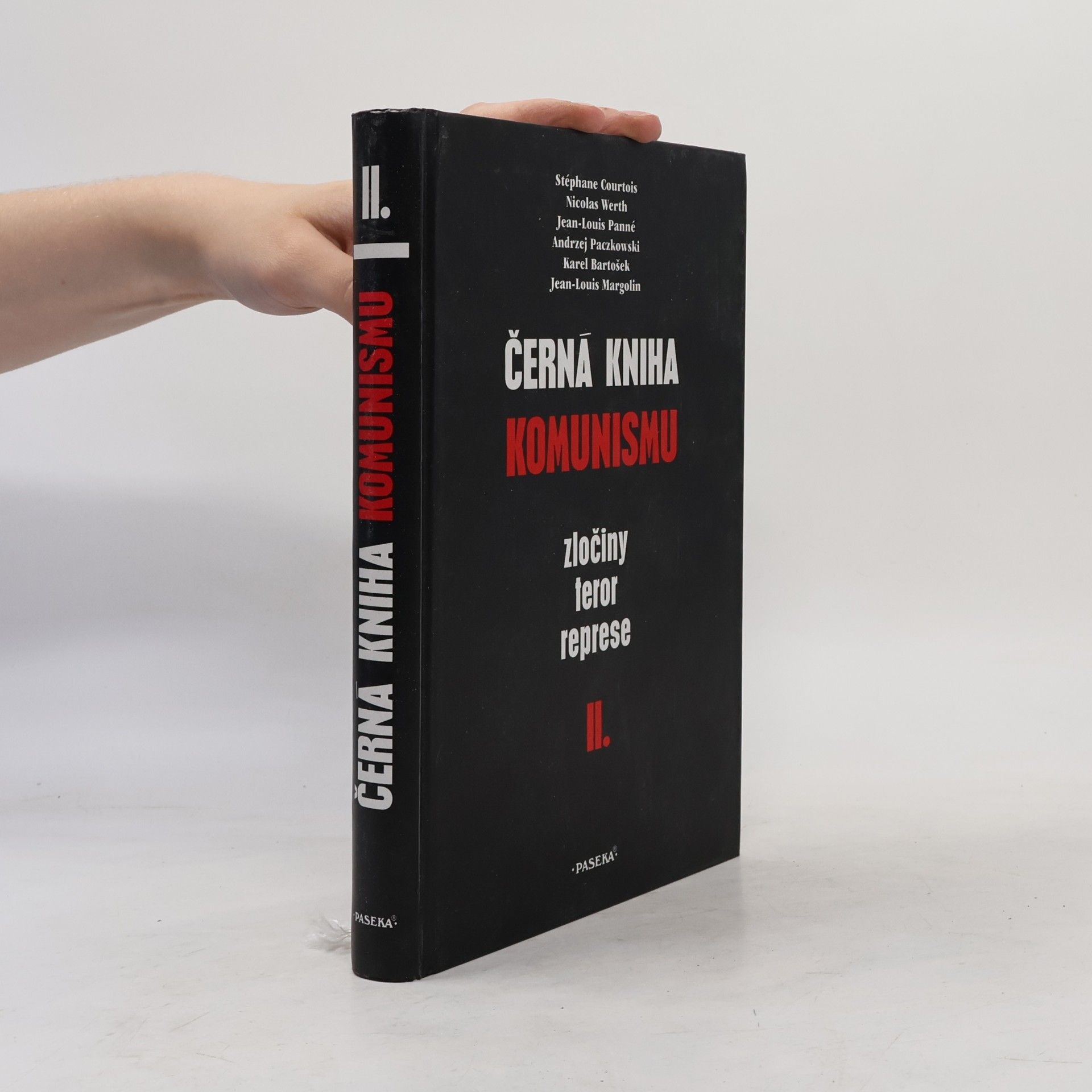 Stéphane Courtois Černá kniha komunismu. Zločiny, teror, represe. II. díl