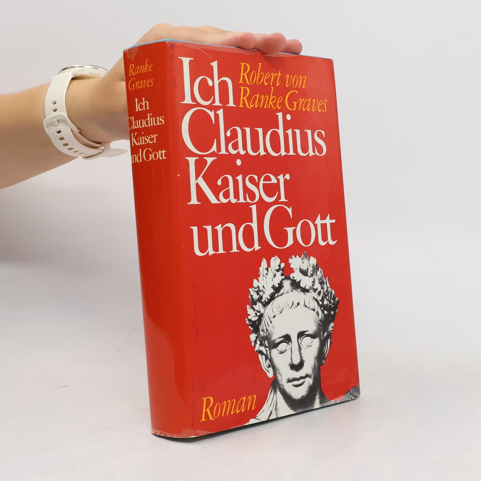 Robert Graves Ich, Claudius, Kaiser und Gott