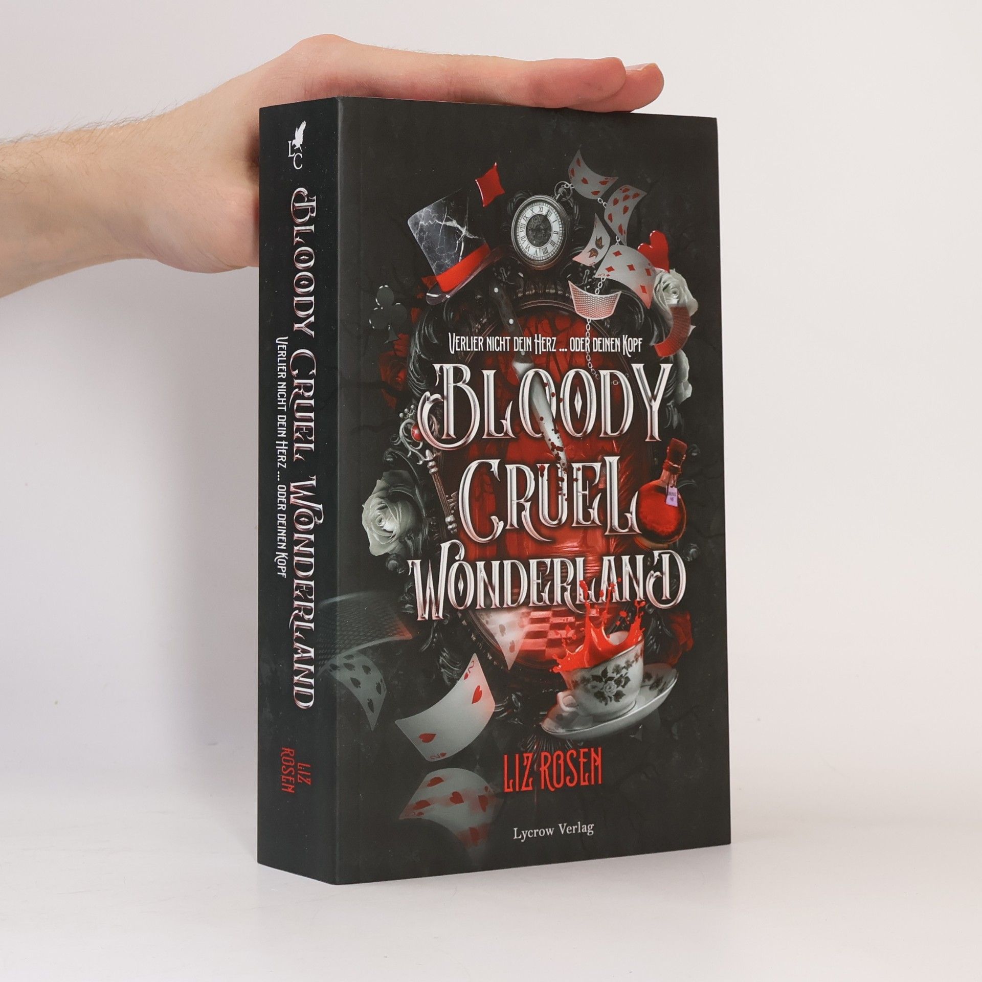 Liz Rosen Bloody Cruel Wonderland