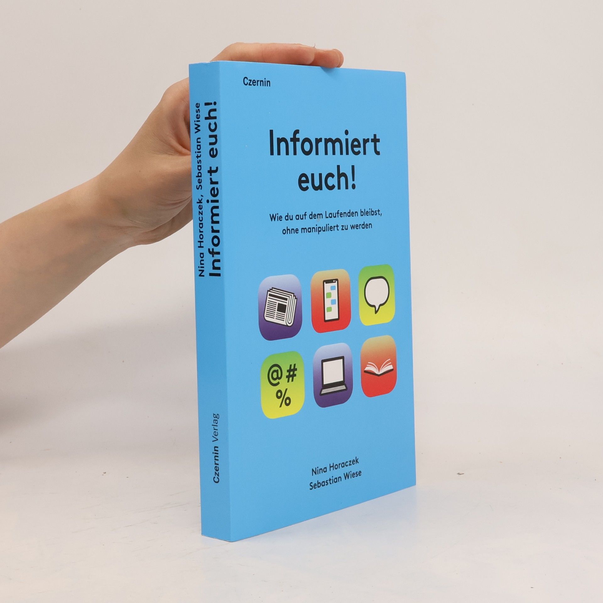 Informiert euch