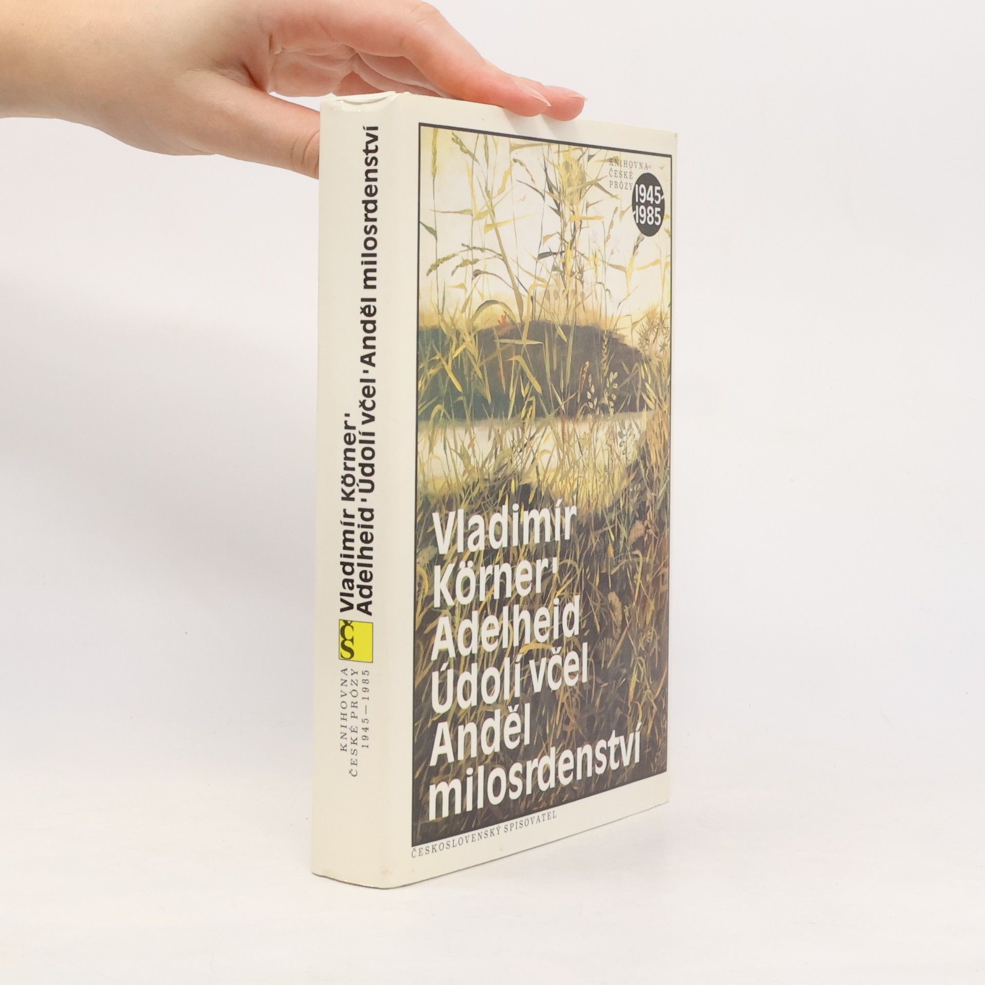 Vladimír Körner Adelheid, Údolí včel, Anděl milosrdenství