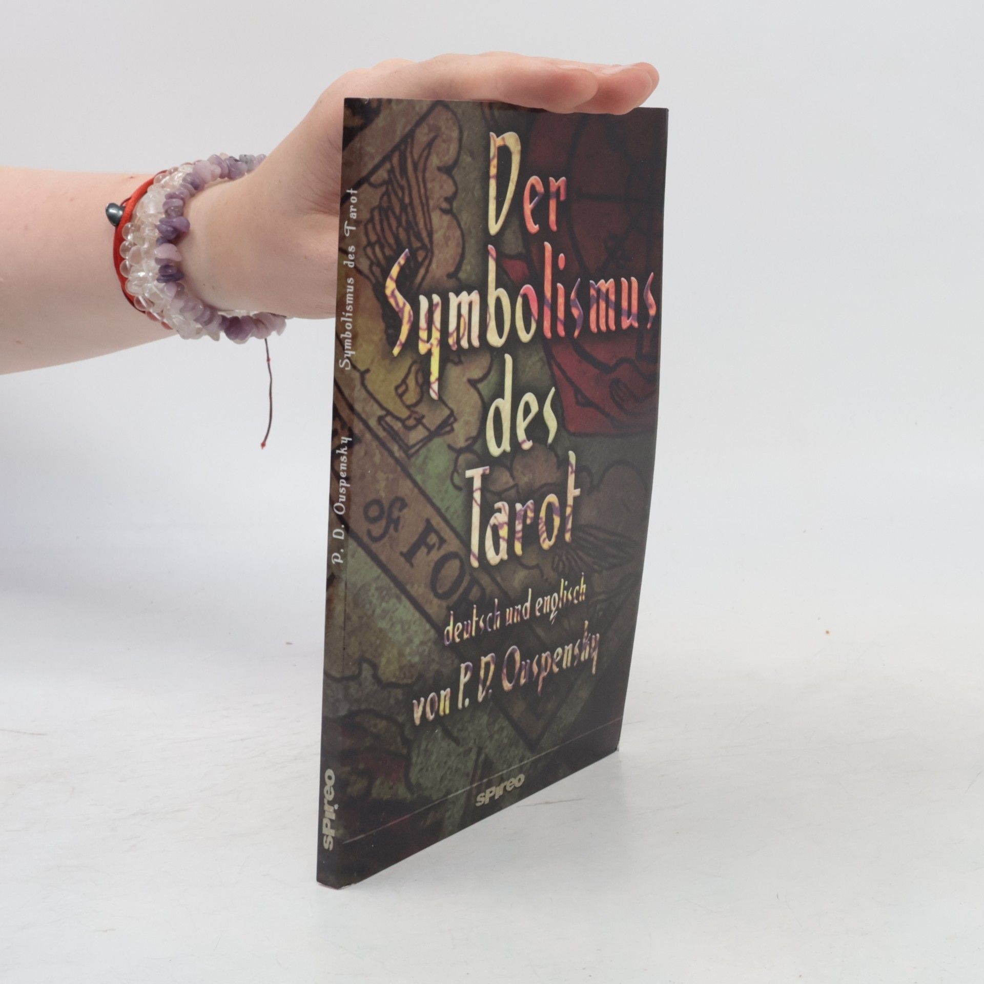 P. D. Ouspensky Spirituelle Reihe: Der Symbolismus des Tarot. Deutsch - Englisch