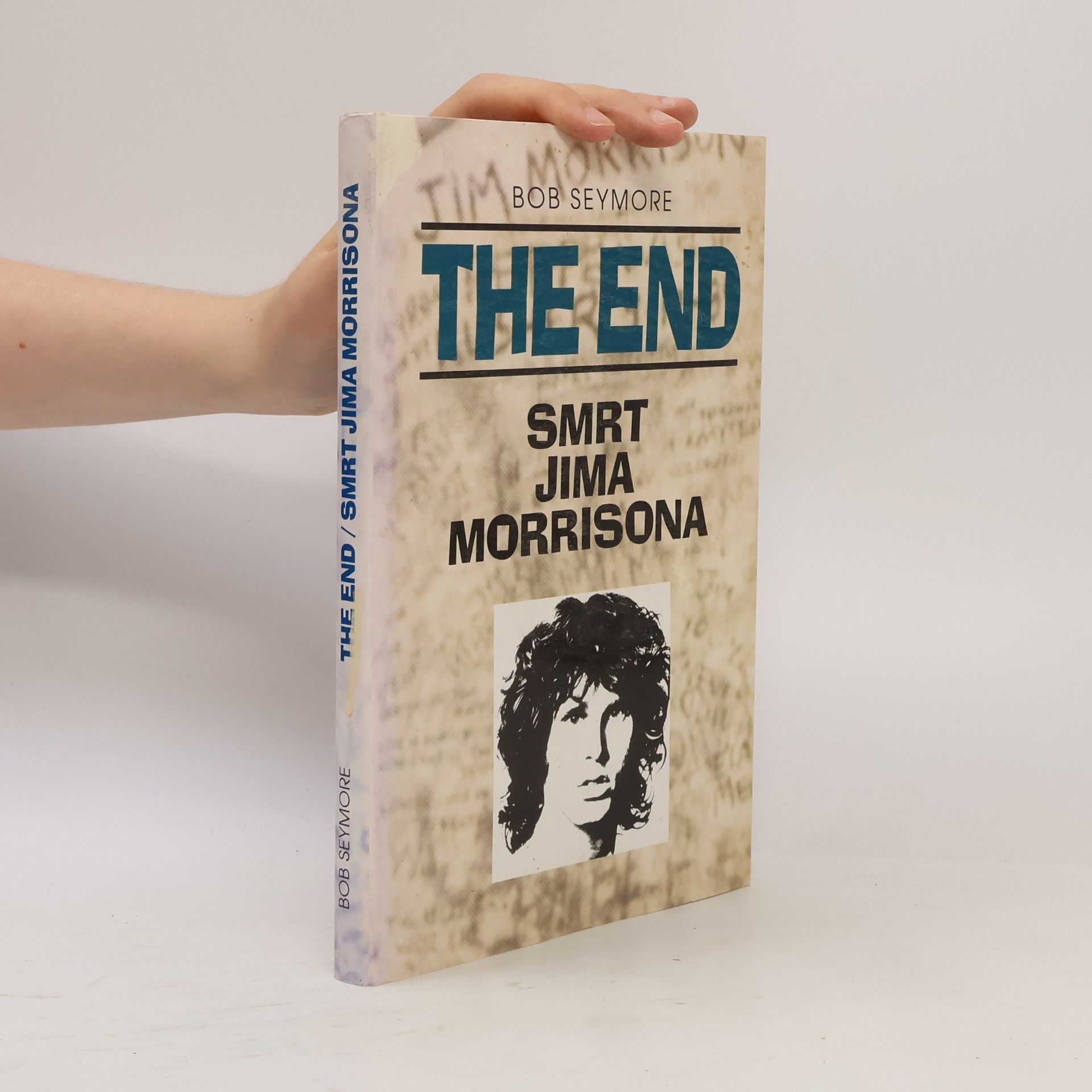 Bob Seymore The end. Smrt Jima Morrisona