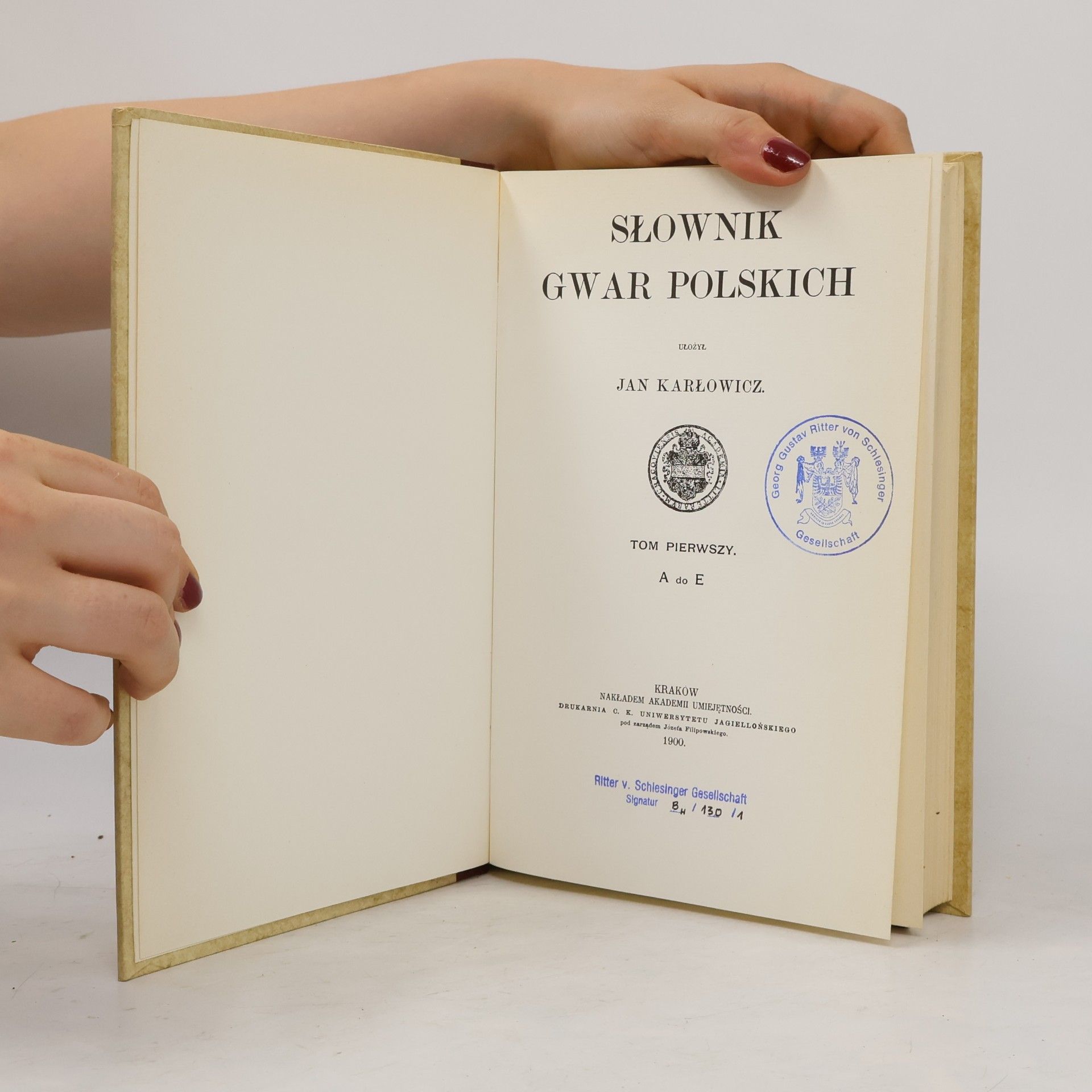Jan Karłowicz Słownik gwar polskich I. A-E