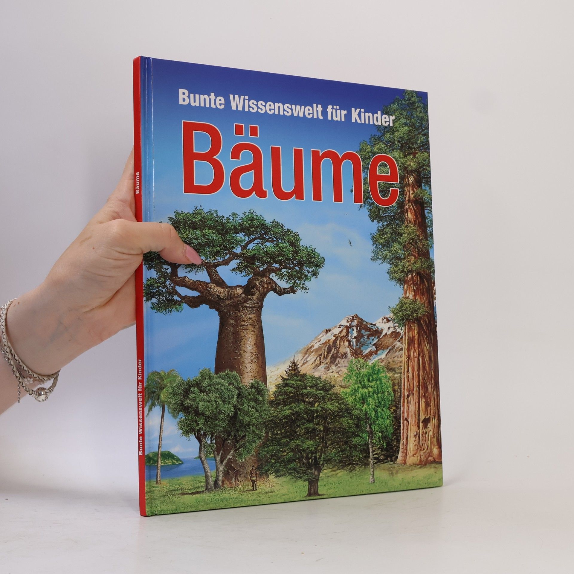 Emilie Beaumont Bunte Wissenswelt für Kinder. Bäume