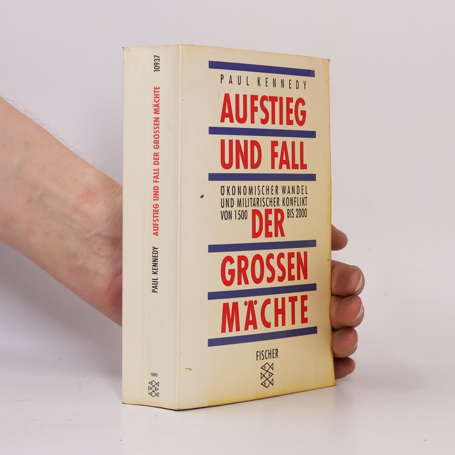 Paul Kennedy Aufstieg und Fall der grossen Mächte
