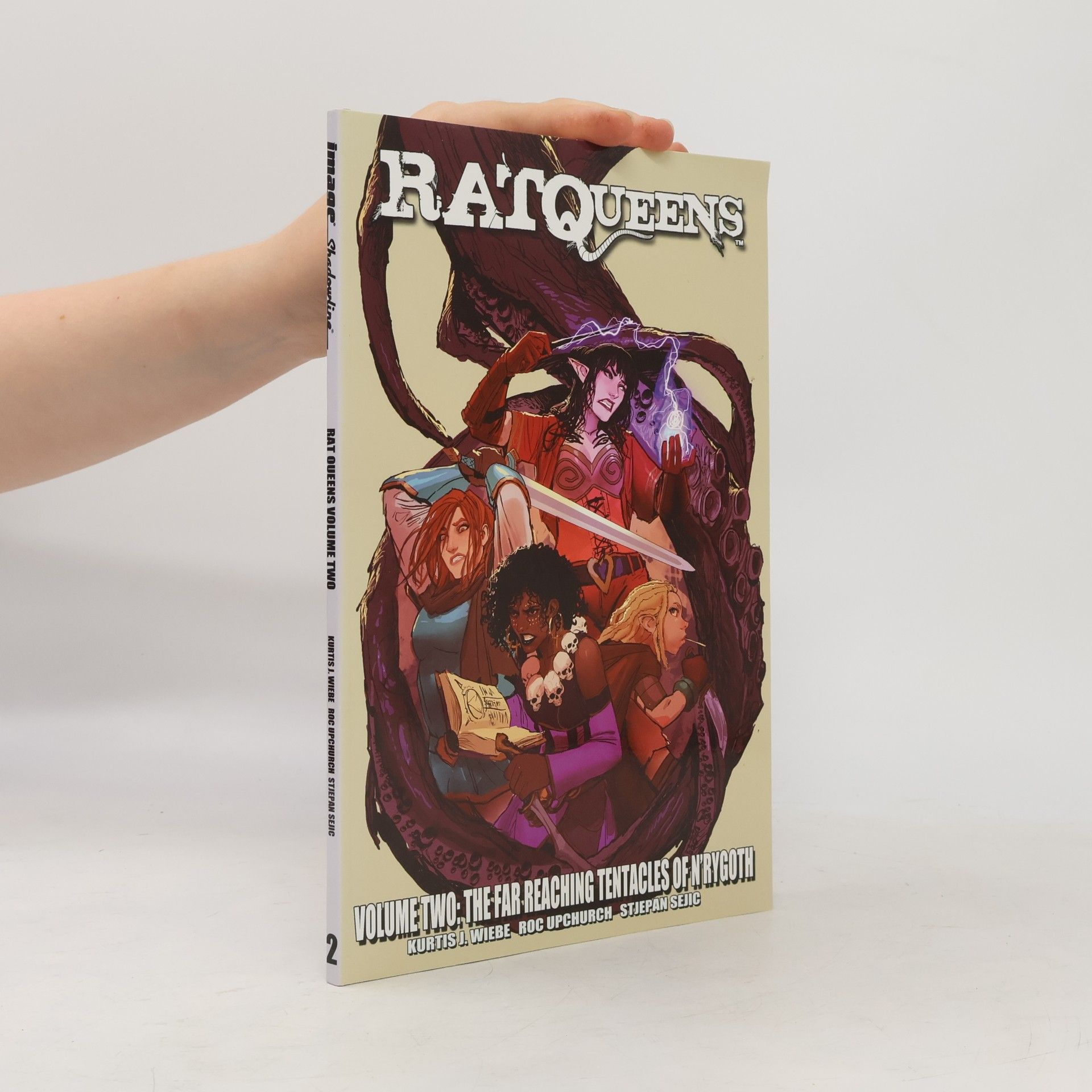 Kurtis Wiebe Rat Queens, volume 2: The far reaching tentacles of N'rygoth