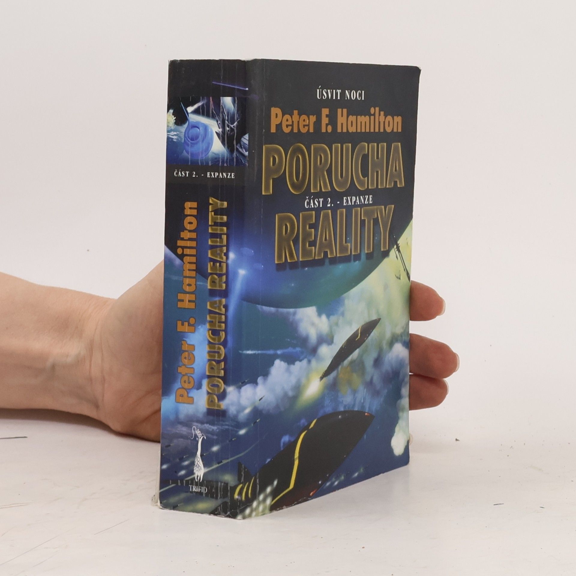 Peter F. Hamilton Porucha reality, část 2: Expanze