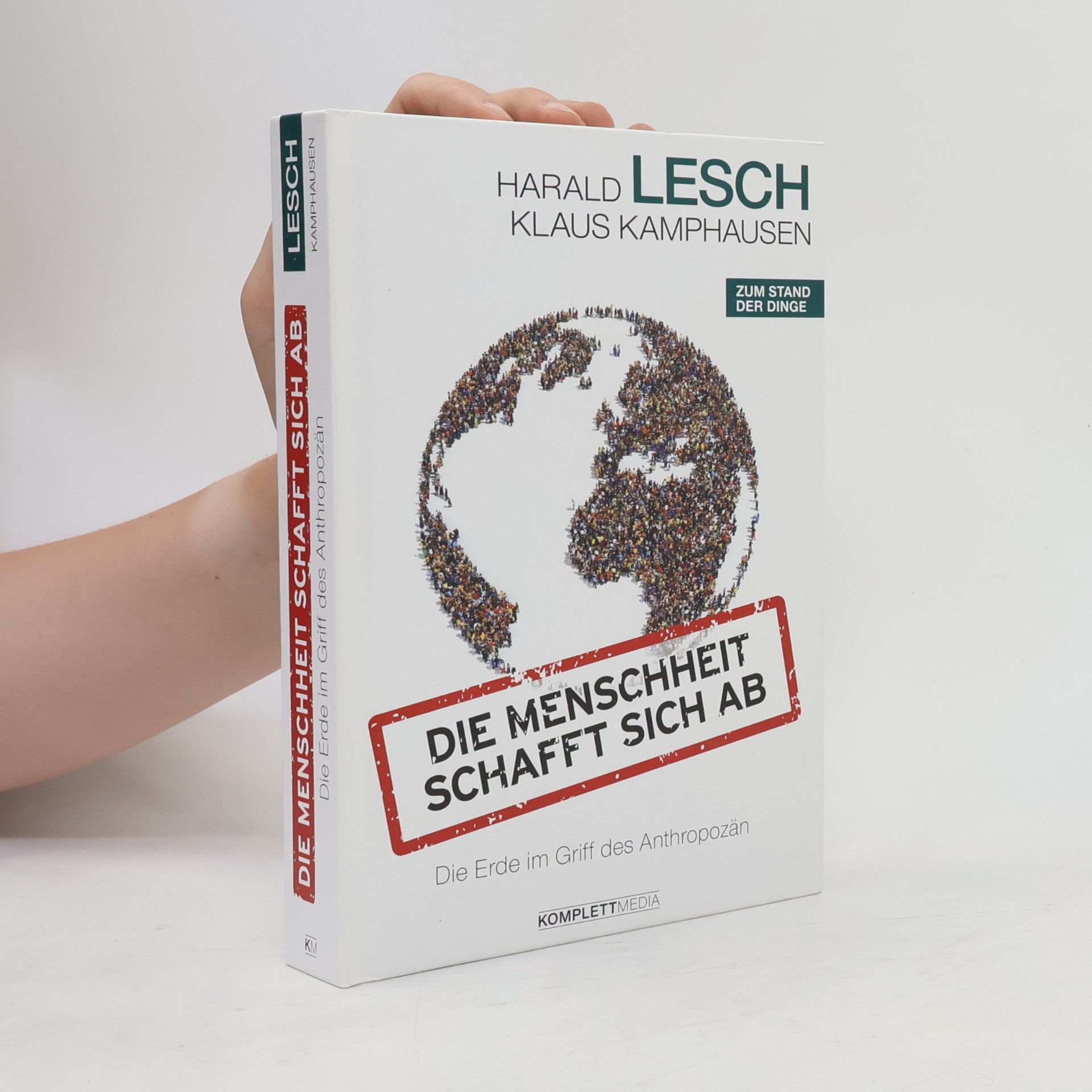 Harald Lesch Die Menschheit schafft sich ab