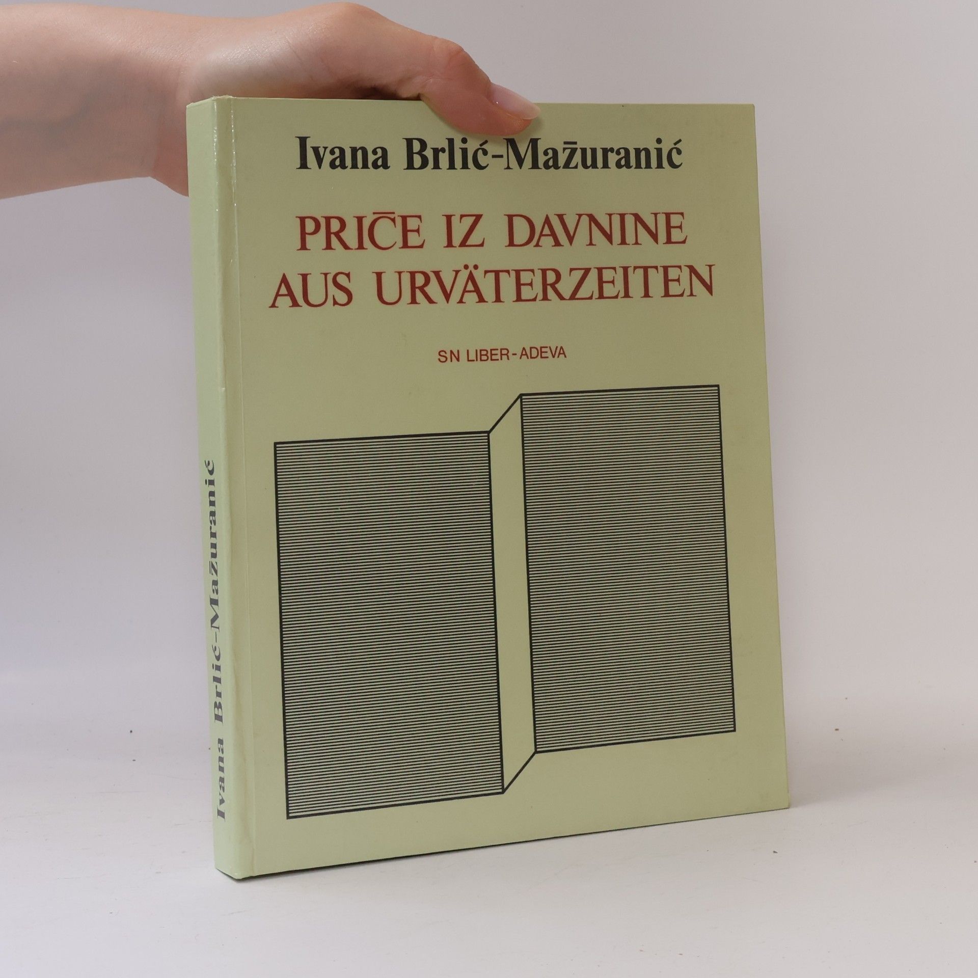 Ivana Brlić-Mažuranić Priče iz davnine. Aus Urväterzeiten