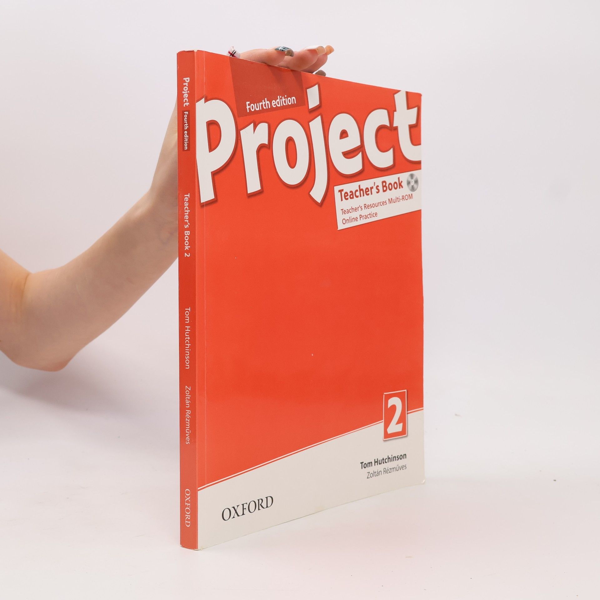 Zoltán Rézműves Project 2. Teacher's book. Fourth edition