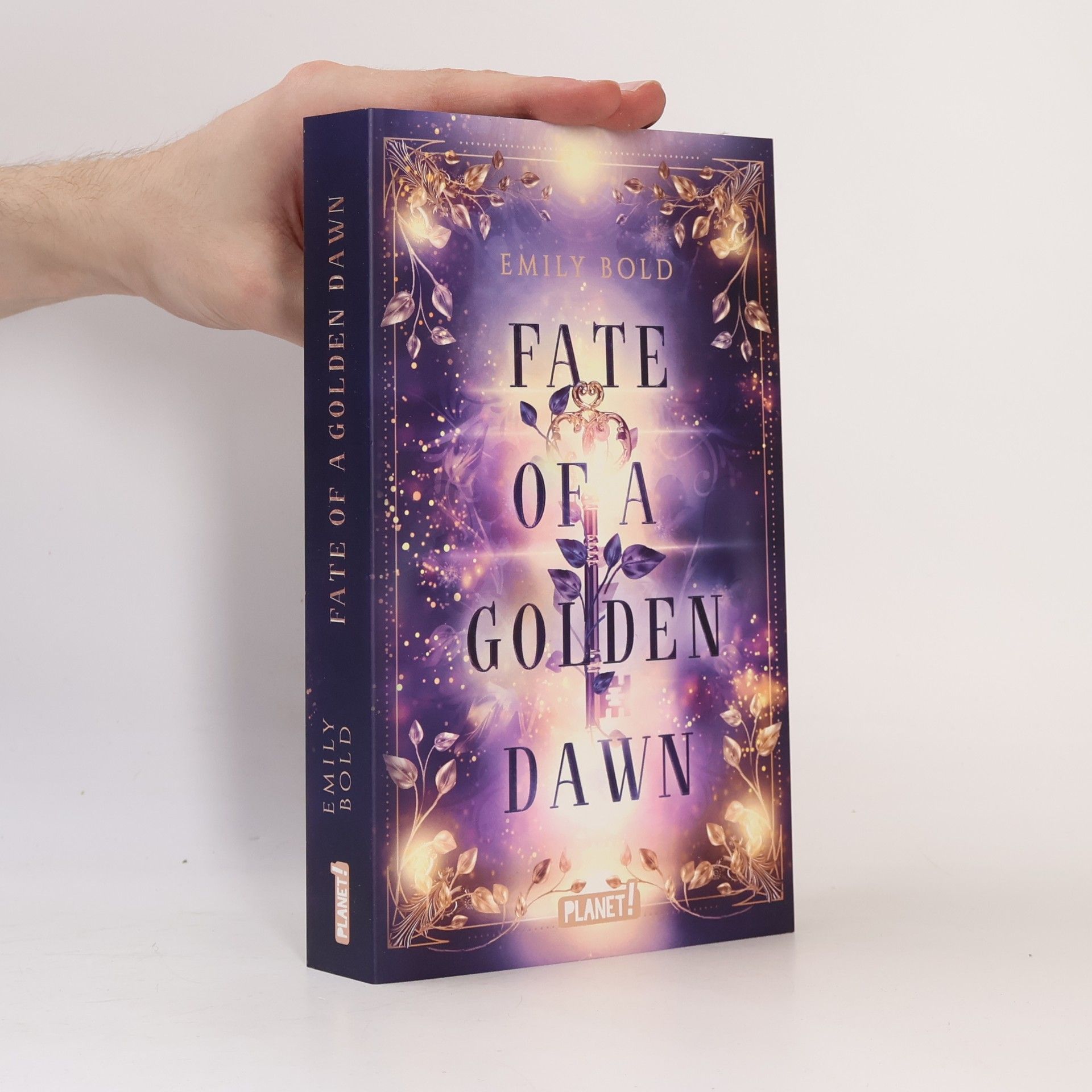 Emily Bold Legacy-Dilogie - 2: Fate of a Golden Dawn