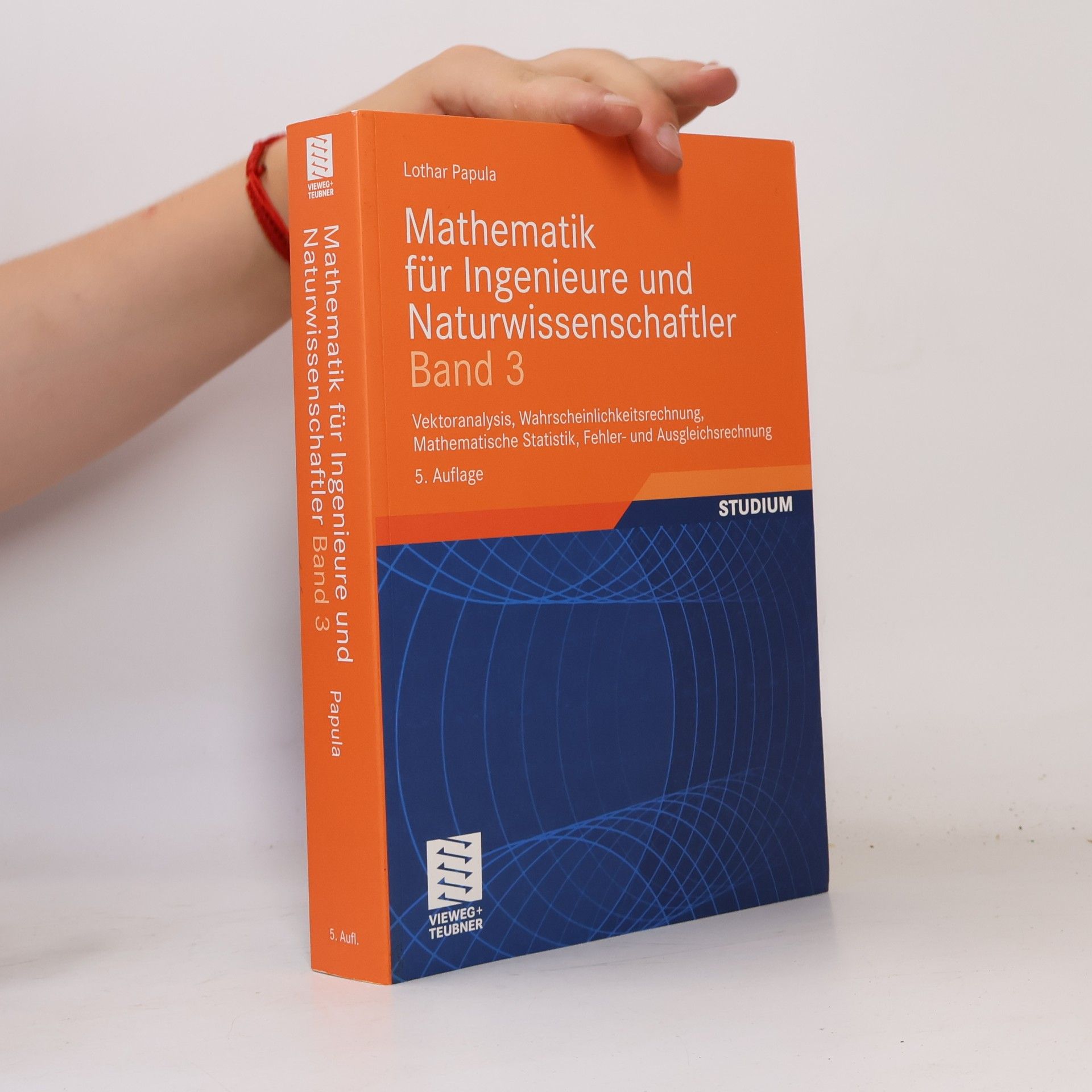 Lothar Papula Mathematik für Ingenieure und Naturwissenschaftler