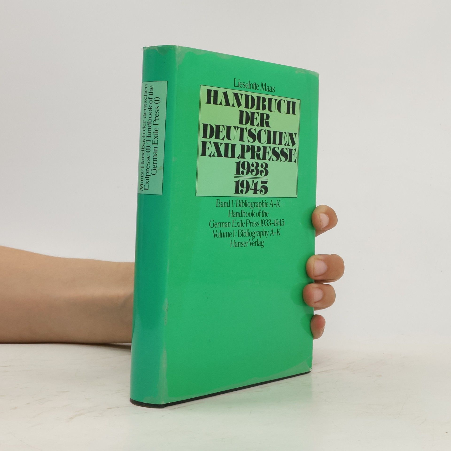 Sonderveröffentlichungen der Deutschen Bibliothek - 1: Handbuch der deutschen Exilpresse 1933-1945