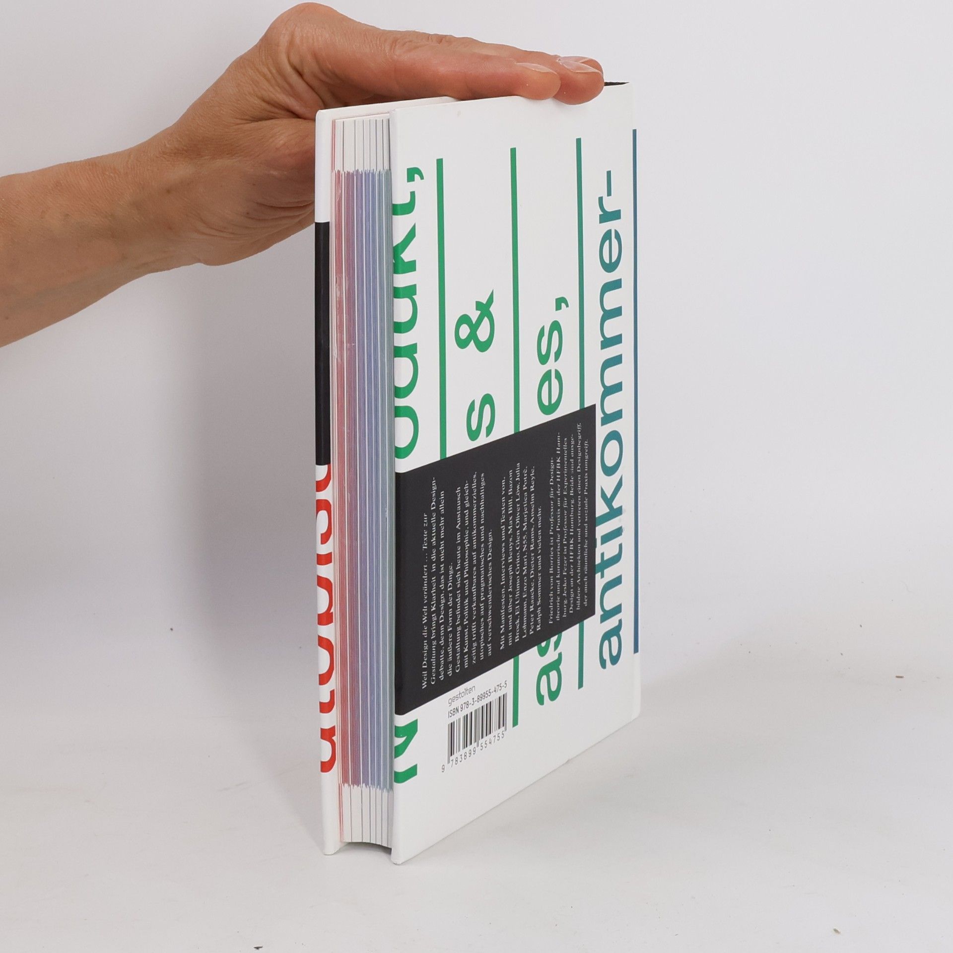 Friedrich von Borries Weil Design die Welt verändert, machen wir ...