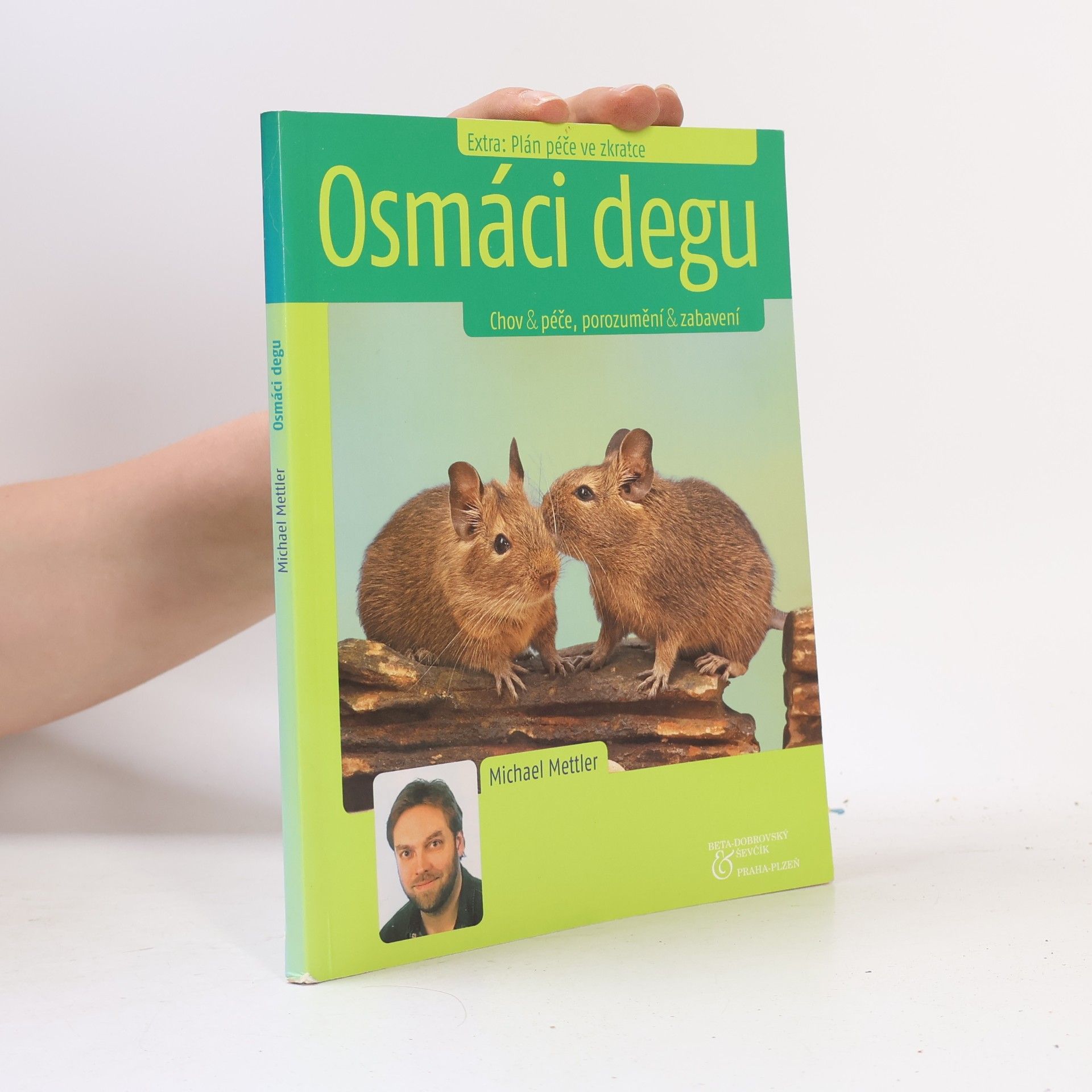 Michael Mettler Osmáci degu : chov & péče, porozumění & zabavení