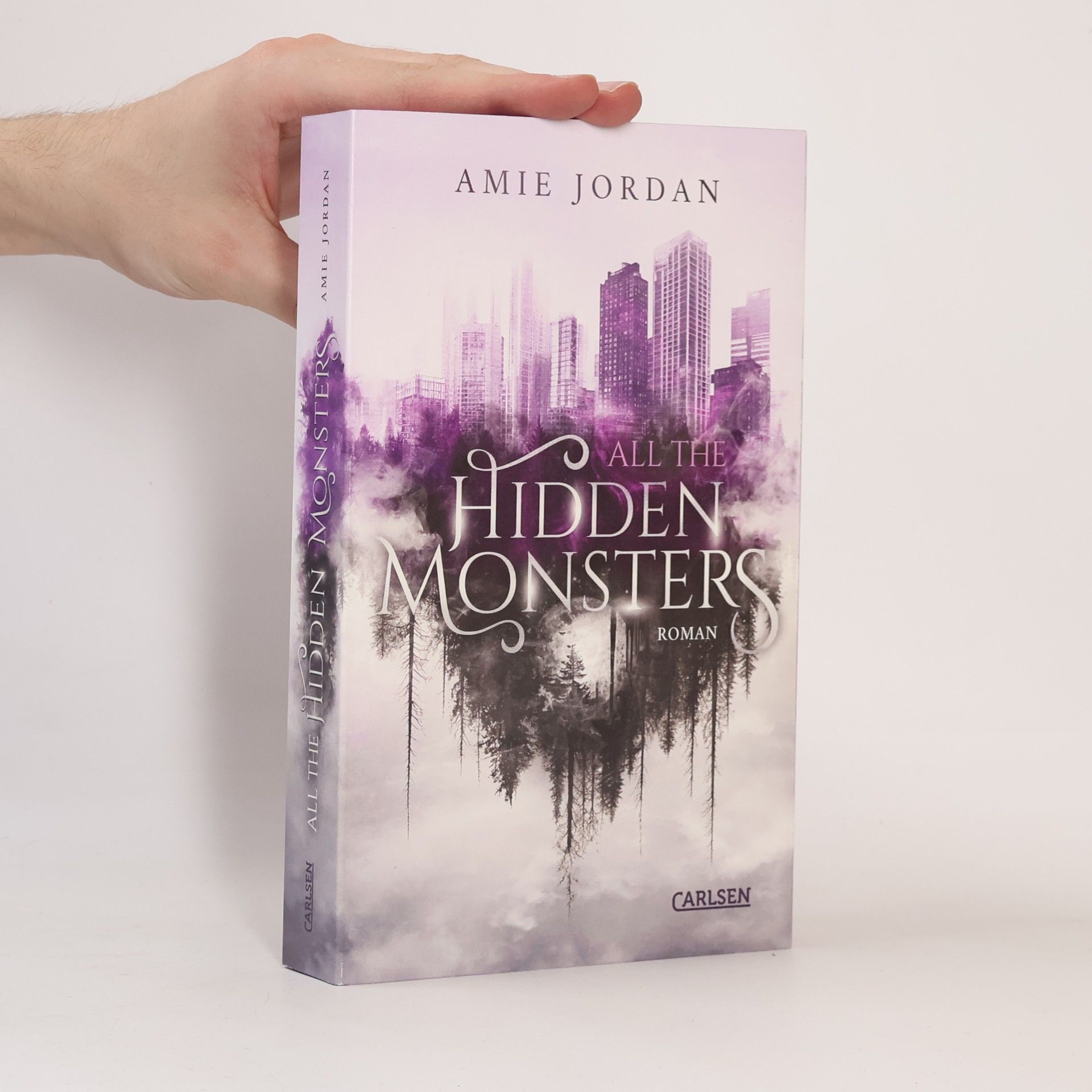 Amie Jordan All The Hidden Monsters