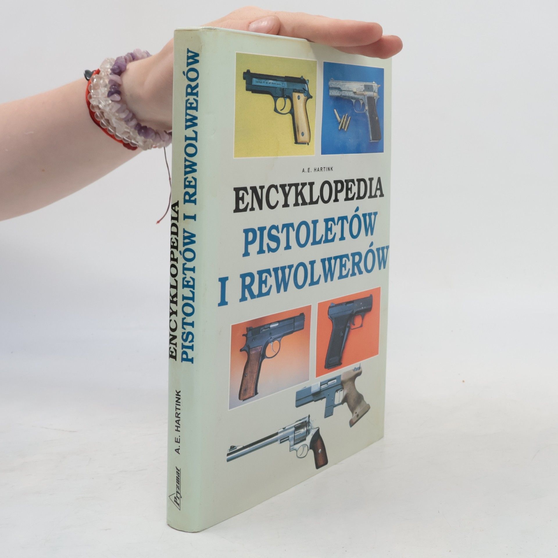Anton E. Hartink Encyklopedia pistoletów i rewolwerów