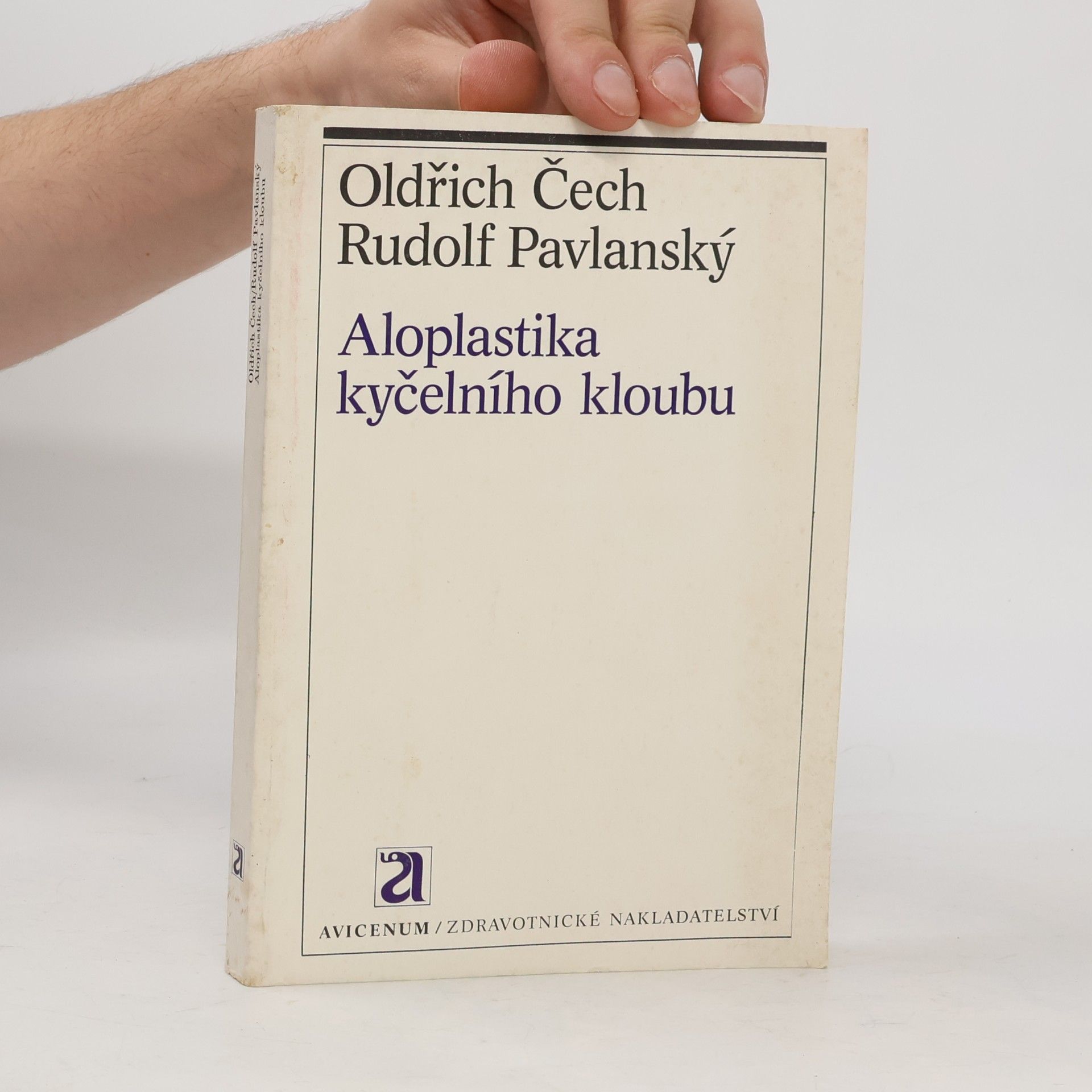 Oldřich Čech Aloplastika kyčelního kloubu