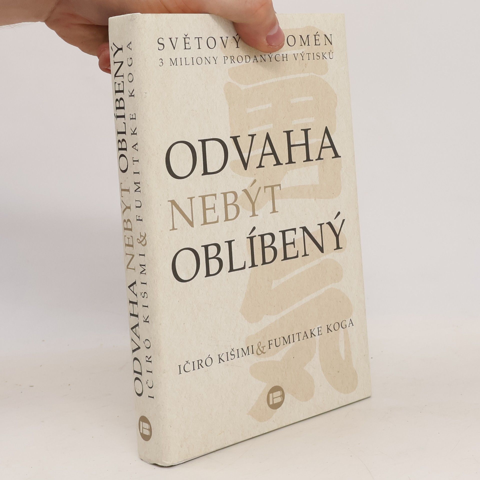 Ičiró Kišimi Odvaha nebýt oblíbený