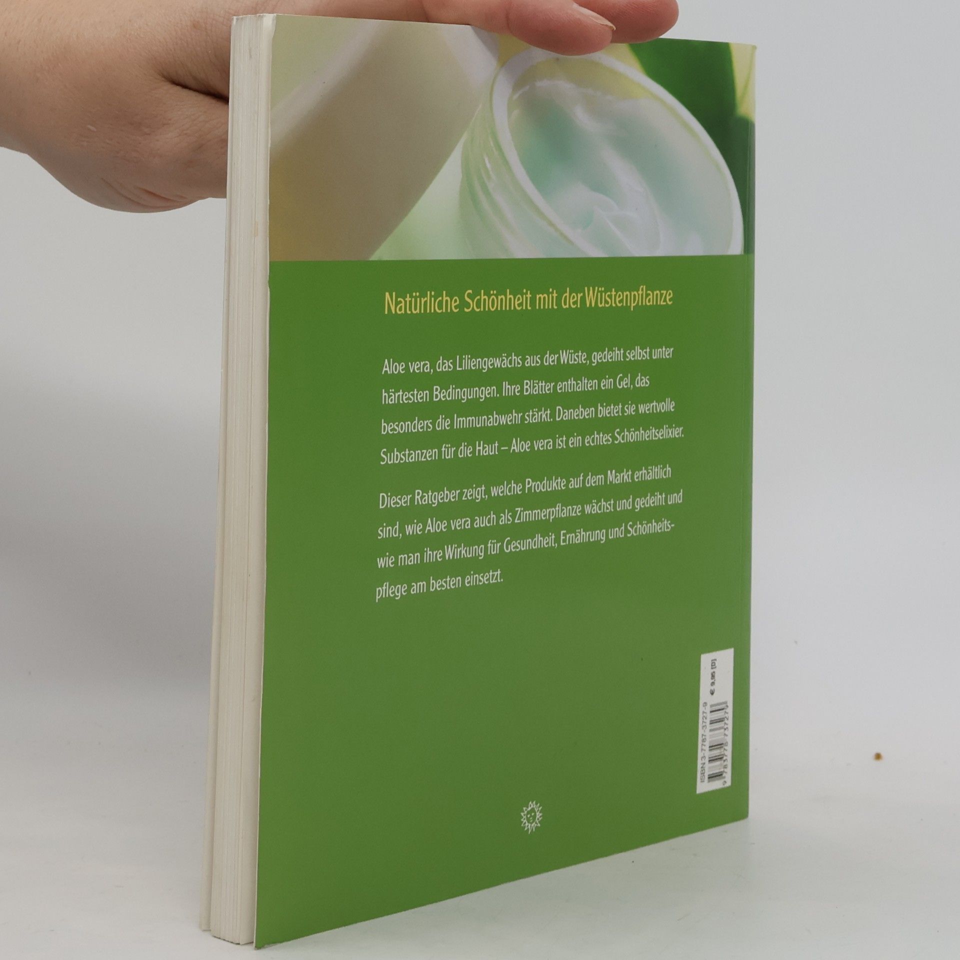 Ulla Rahnová Huberová Natürlich heilen und pflegen mit Aloe vera