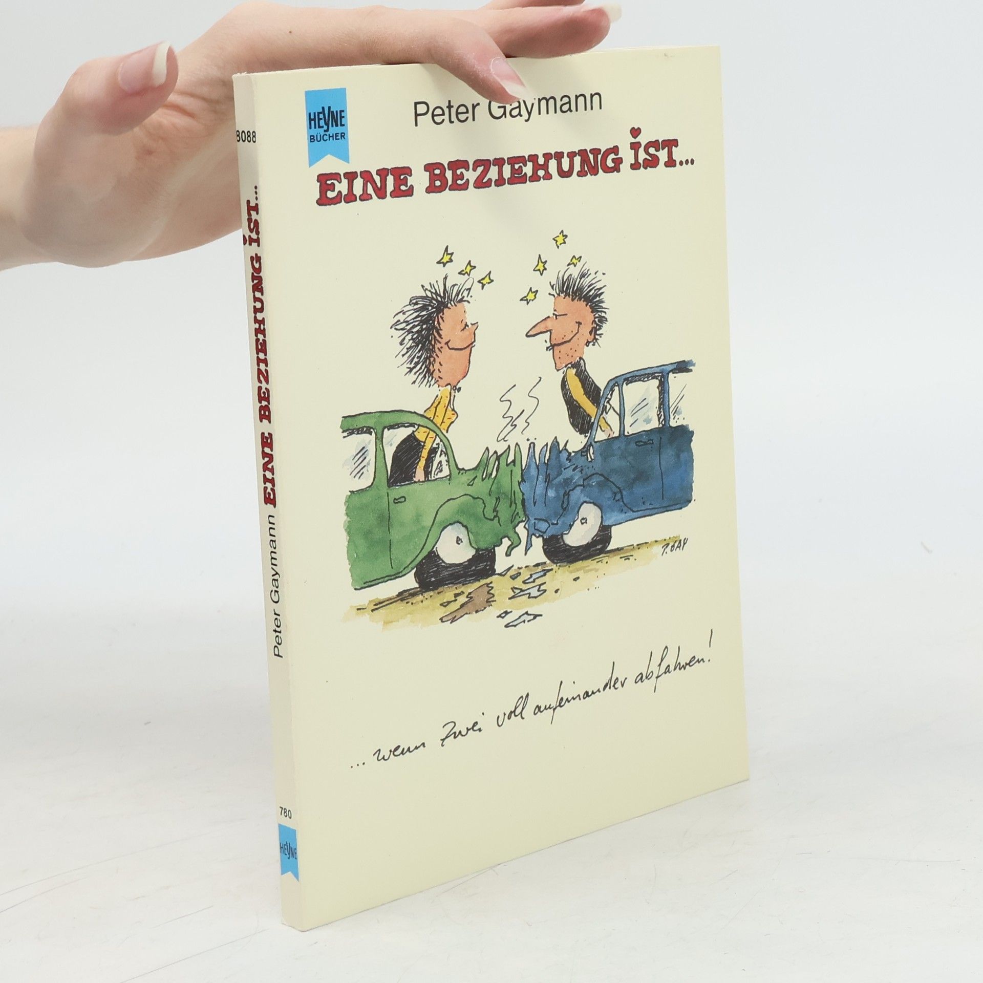 Gustav-Peter Hahn Eine Beziehung ist ...