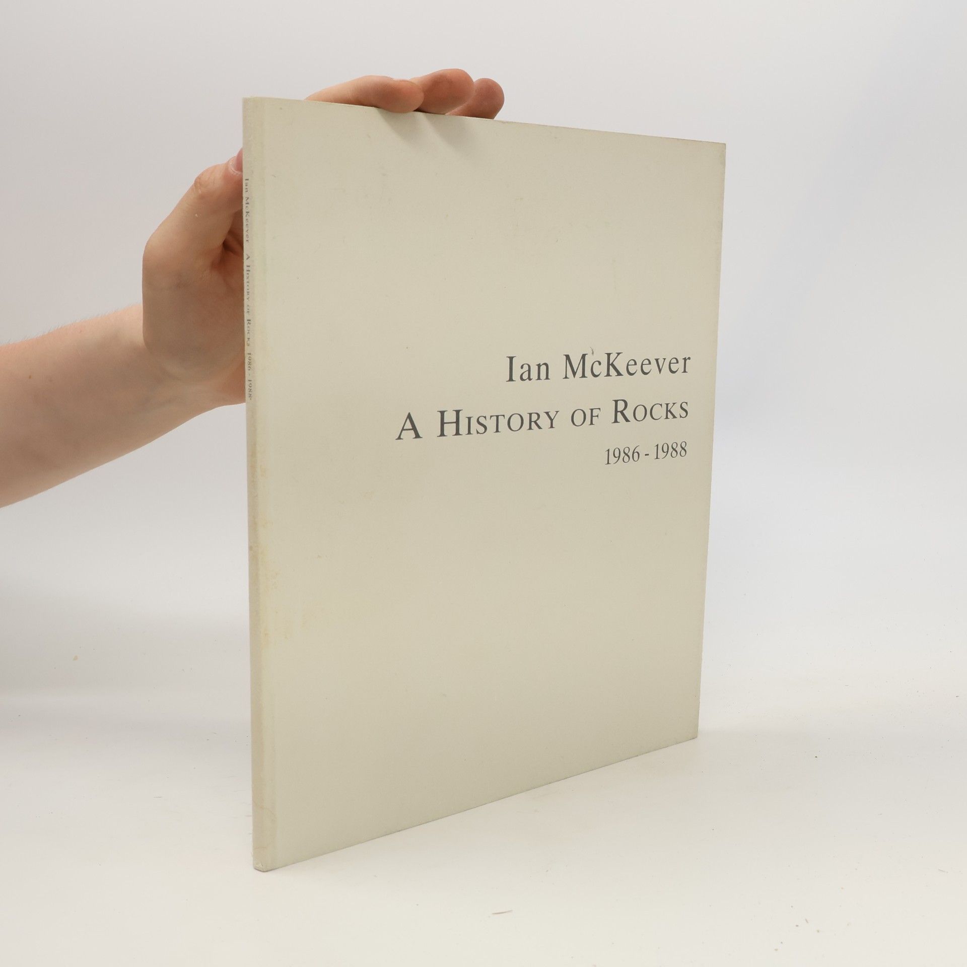 Ian McKeever A History of Rocks 1986–1988
