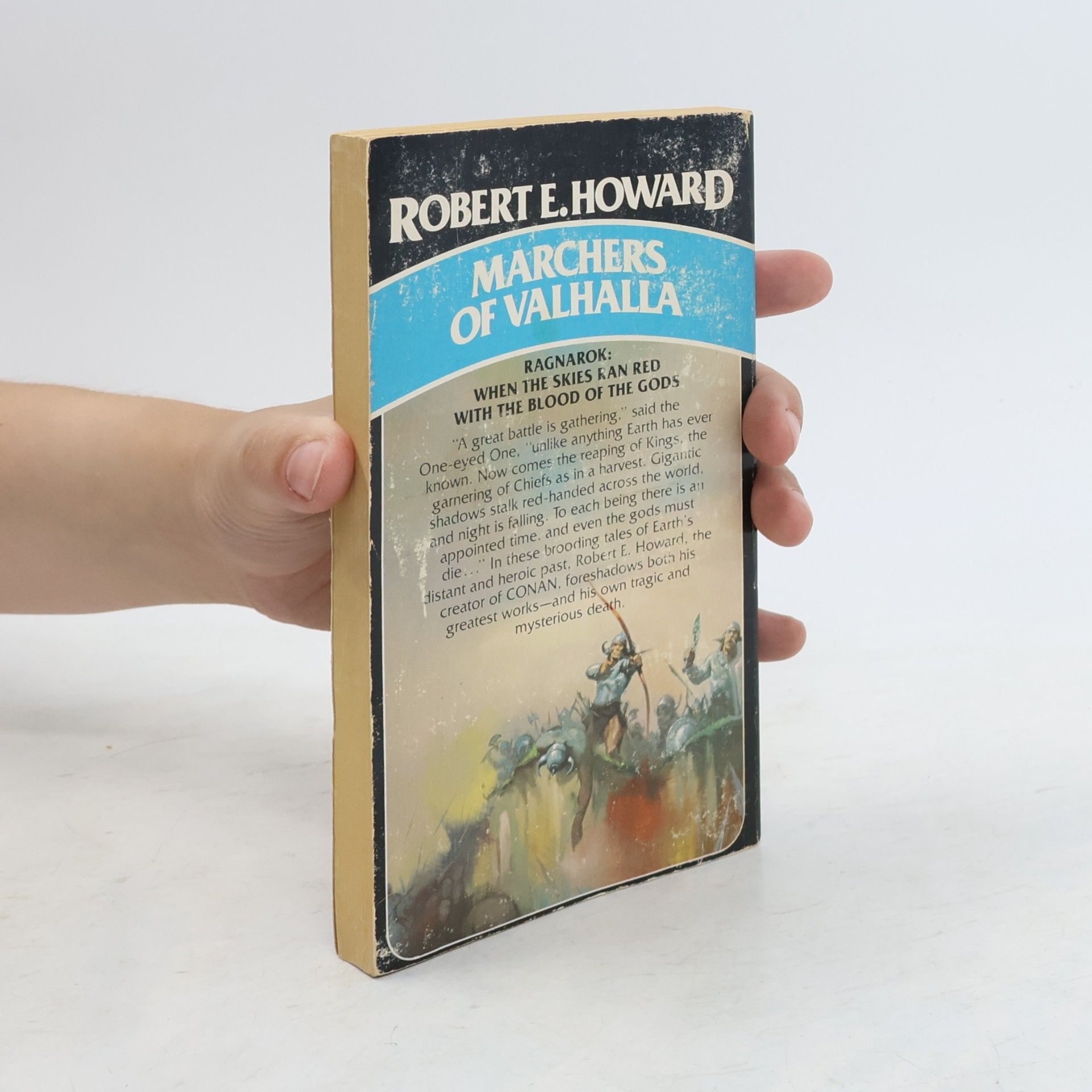 Robert E. Howard Marchers of Valhalla