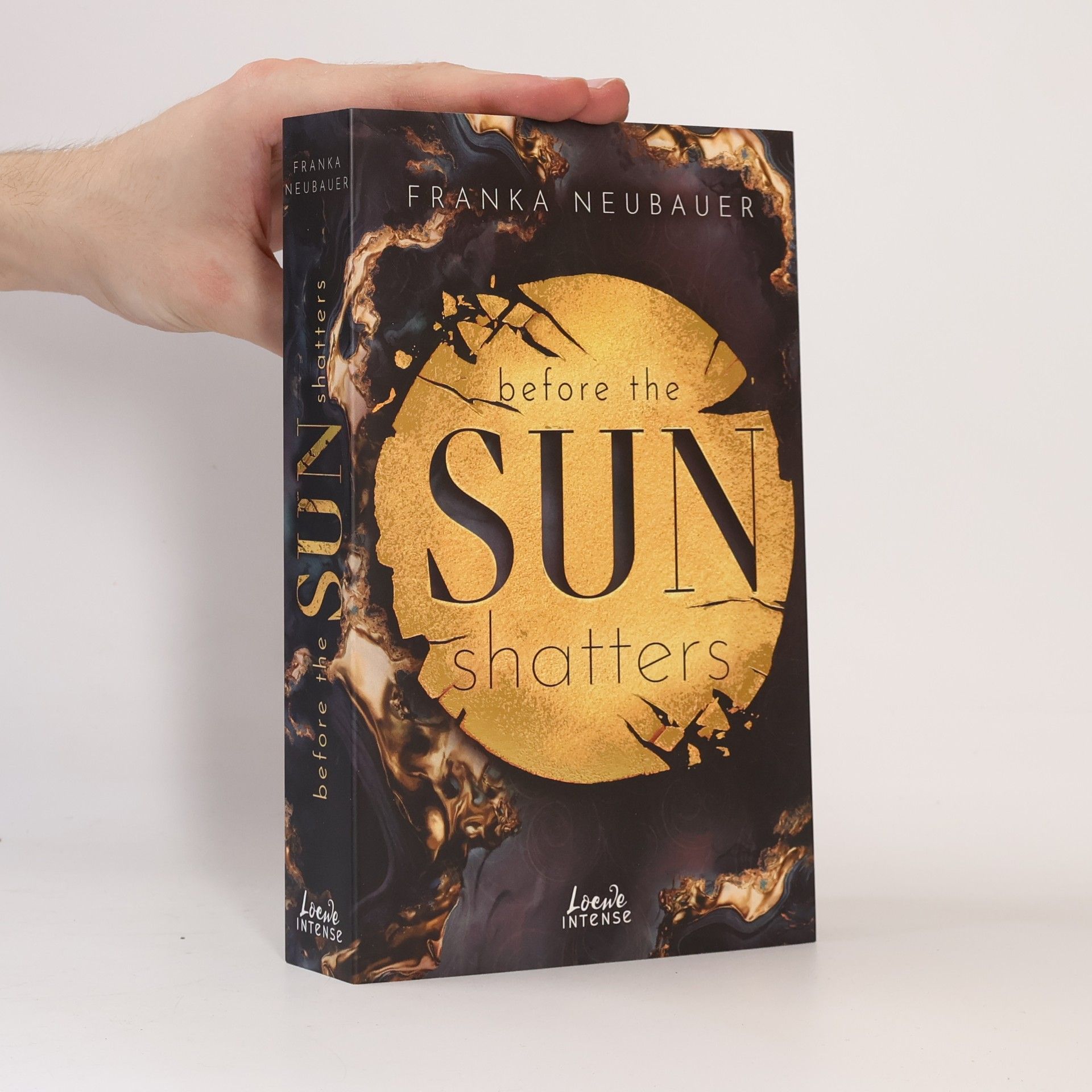 Franka Neubauer Before the Sun Shatters (Scandalous Secrets, Band 1)