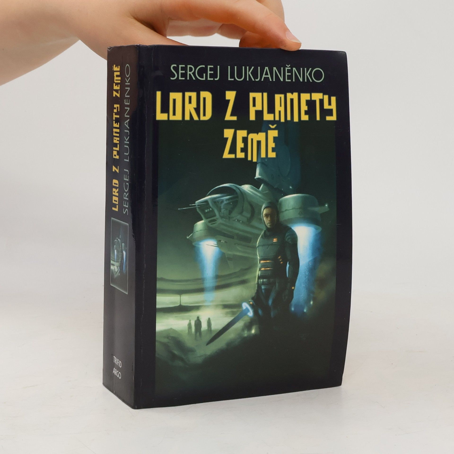 Sergej Vasilievič Lukianenko Lord z planety Země