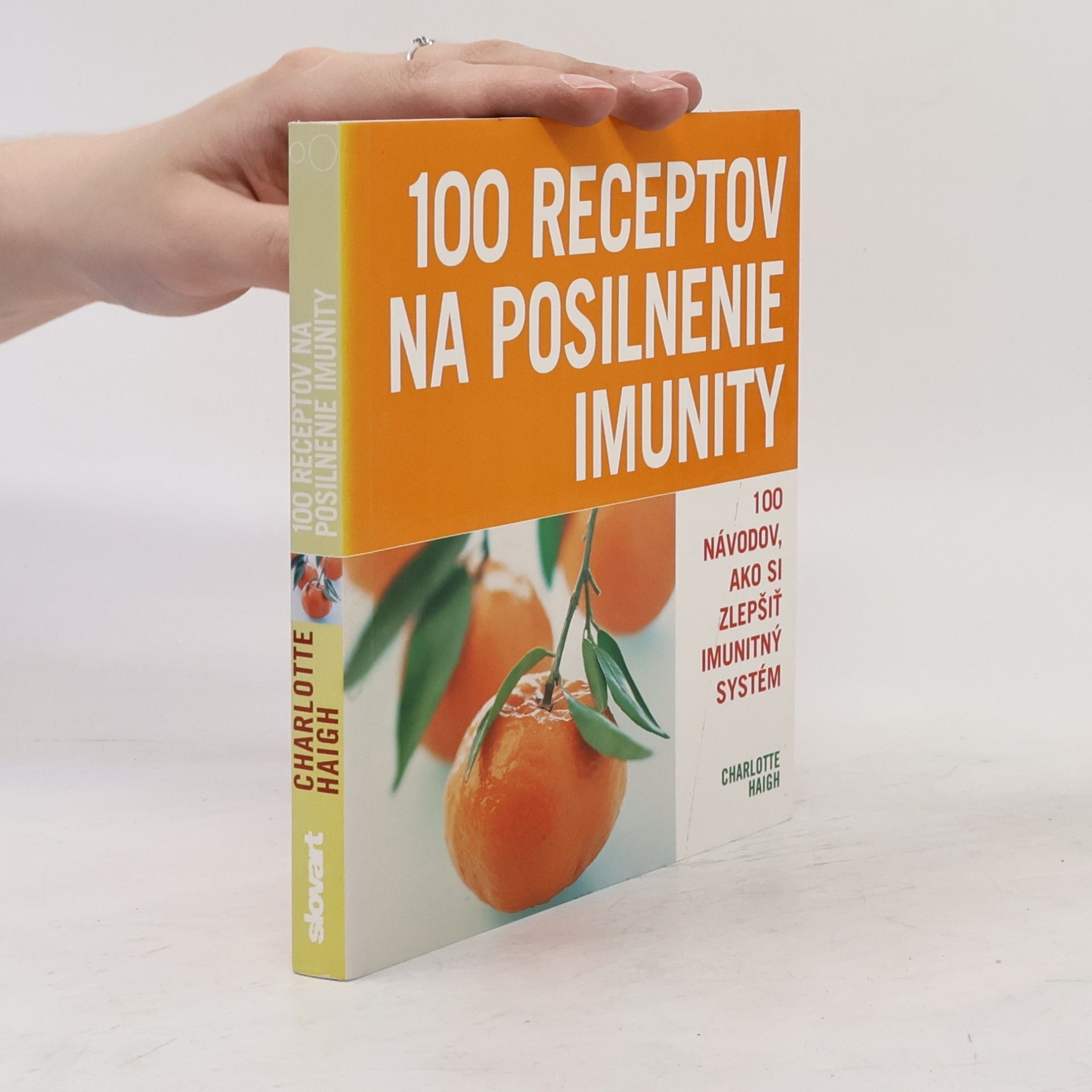 Charlotte Haigh 100 receptov na posilnenie imunity