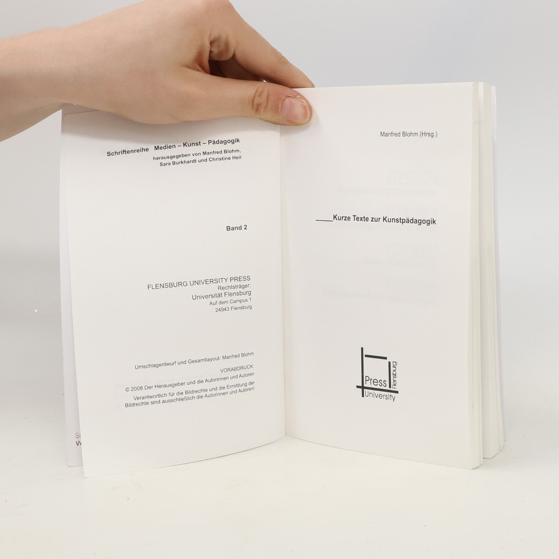 Manfred Blohm Schriftenreihe Medien - Kunst - Pädagogik - 2: Kurze Texte zur Kunstpädagogik