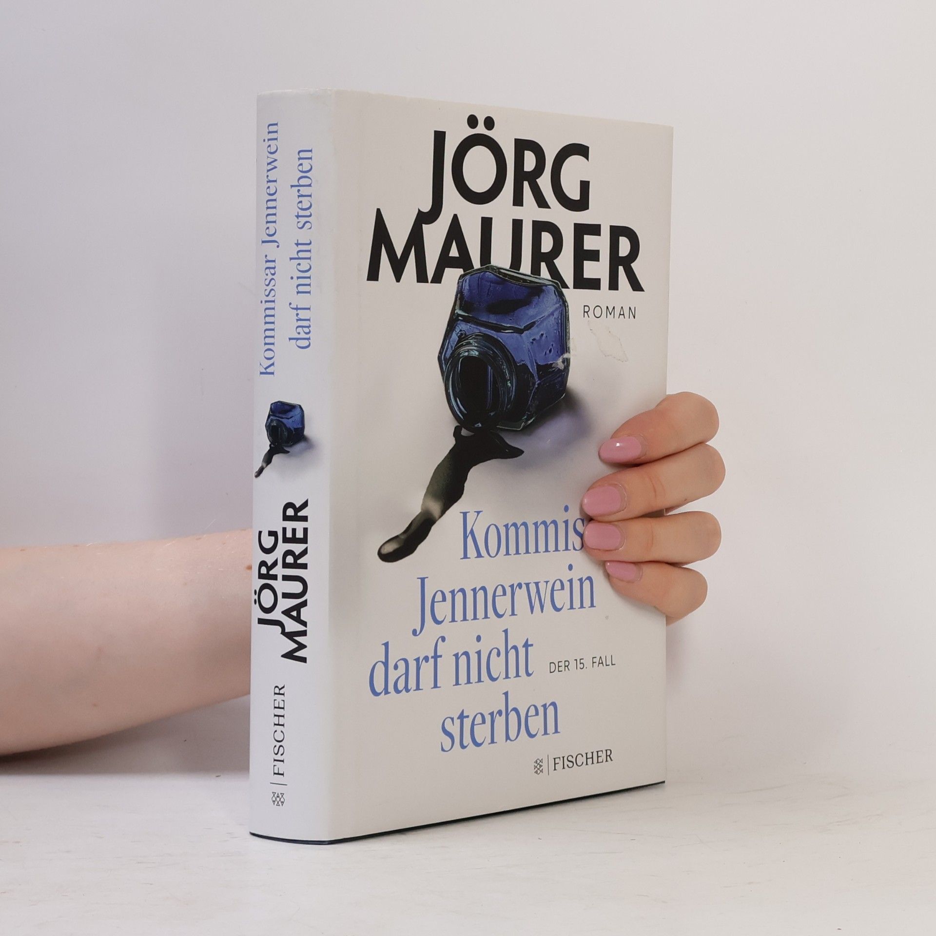 Jörg Maurer Kommissar Jennerwein darf nicht sterben