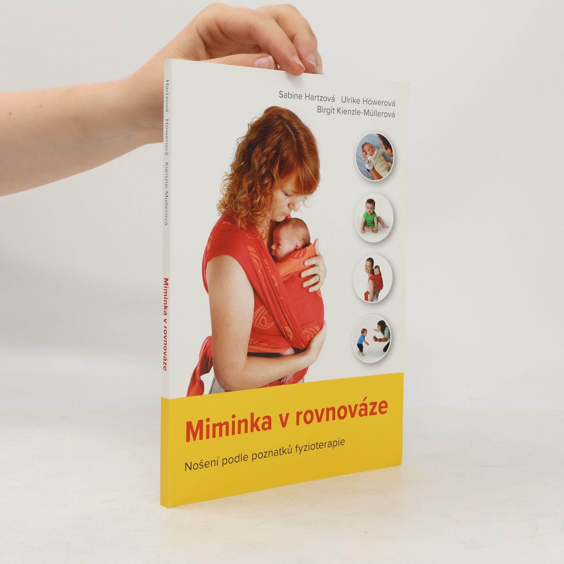 Autores varios Miminka v rovnováze : nošení podle poznatků fyzioterapie