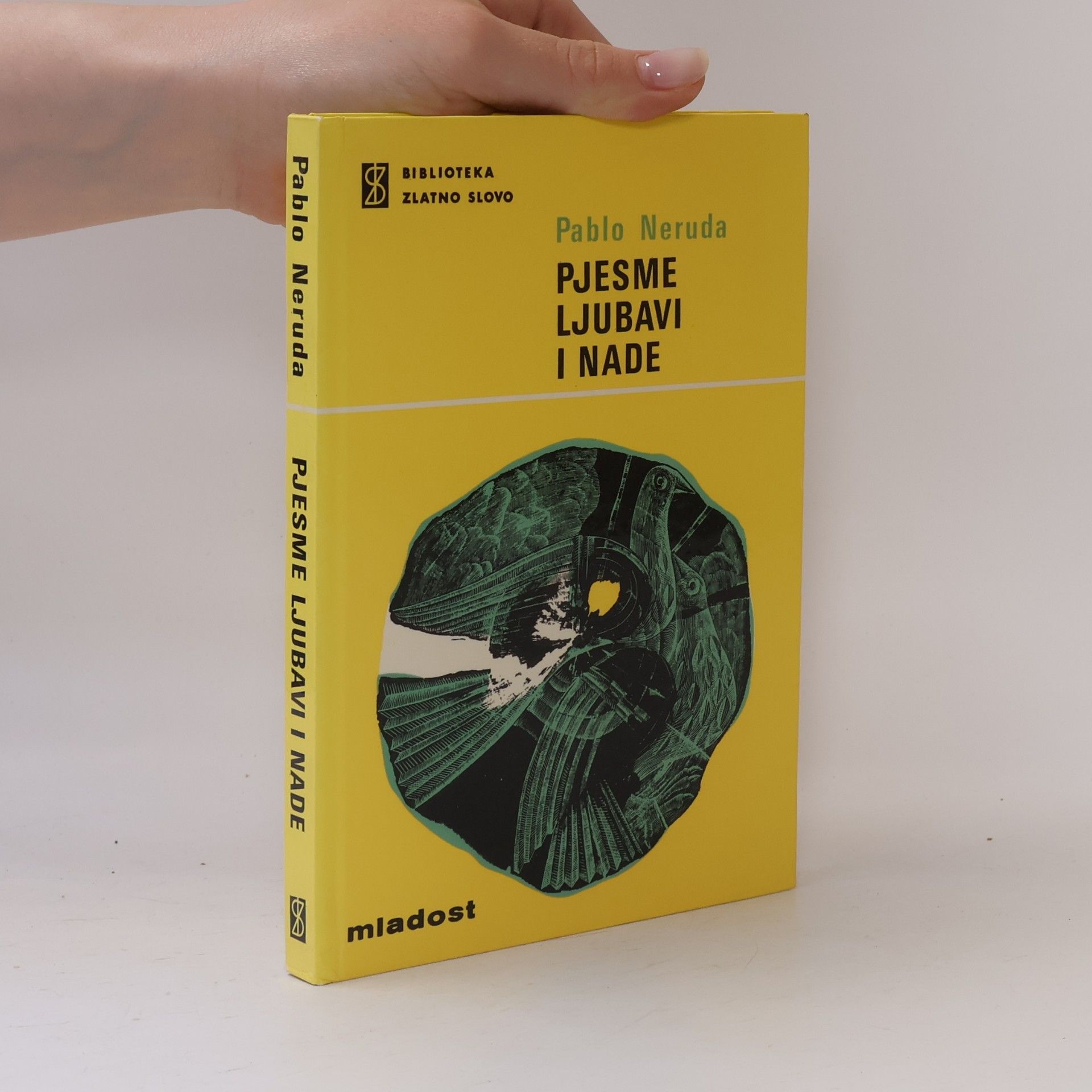 Pablo Neruda Pjesme ljubavi i nade