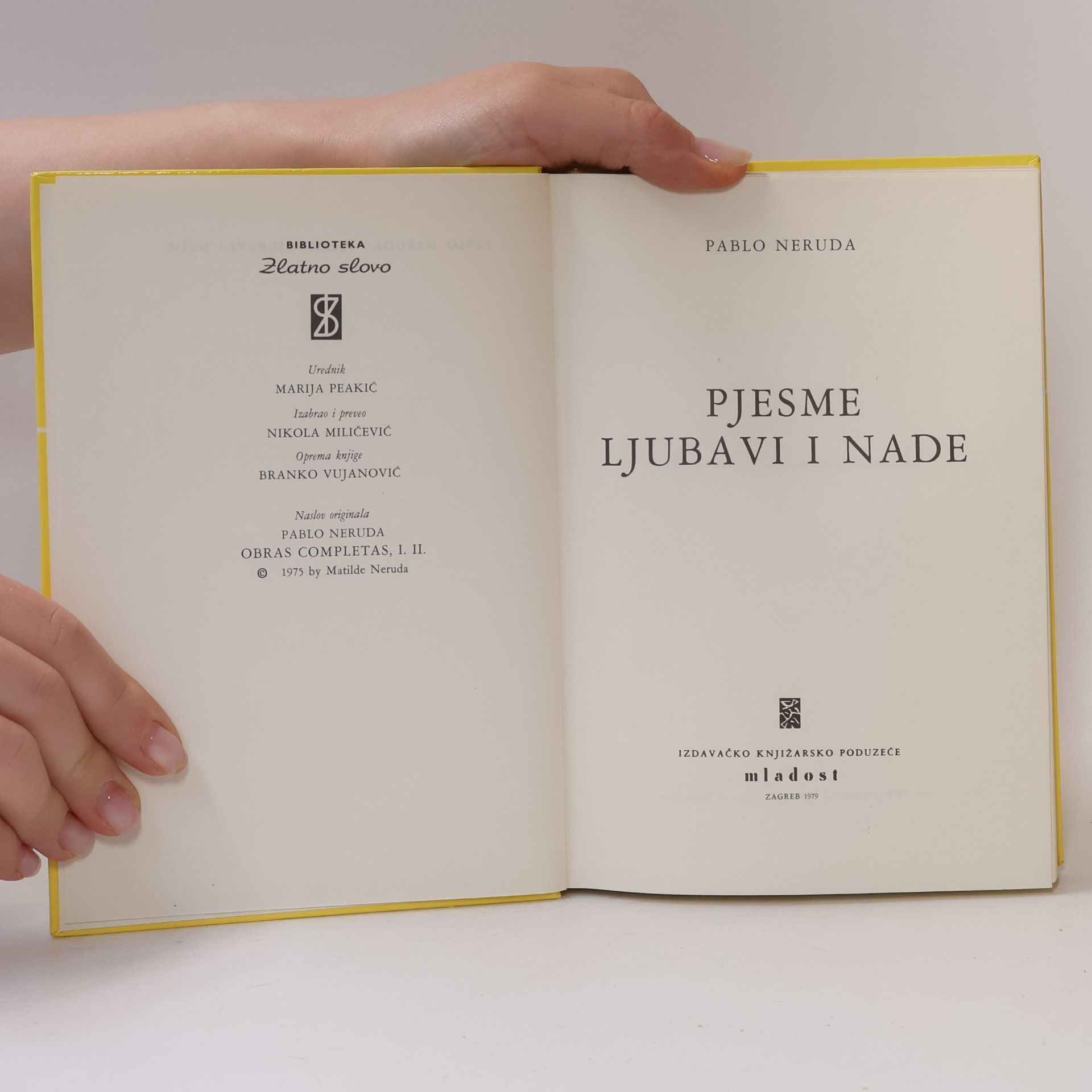 Pablo Neruda Pjesme ljubavi i nade