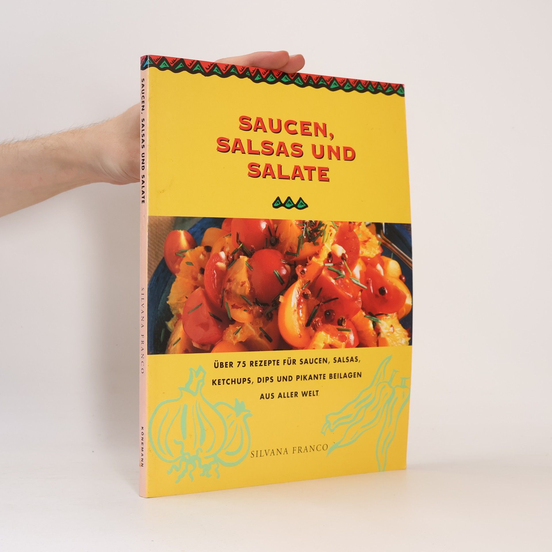 Saucen, Salsas und Salate
